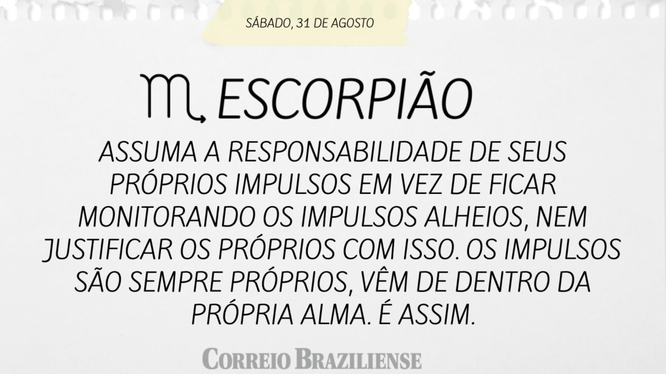 ESCORPIÃO (nascidos entre 23/10 e 21/11)
