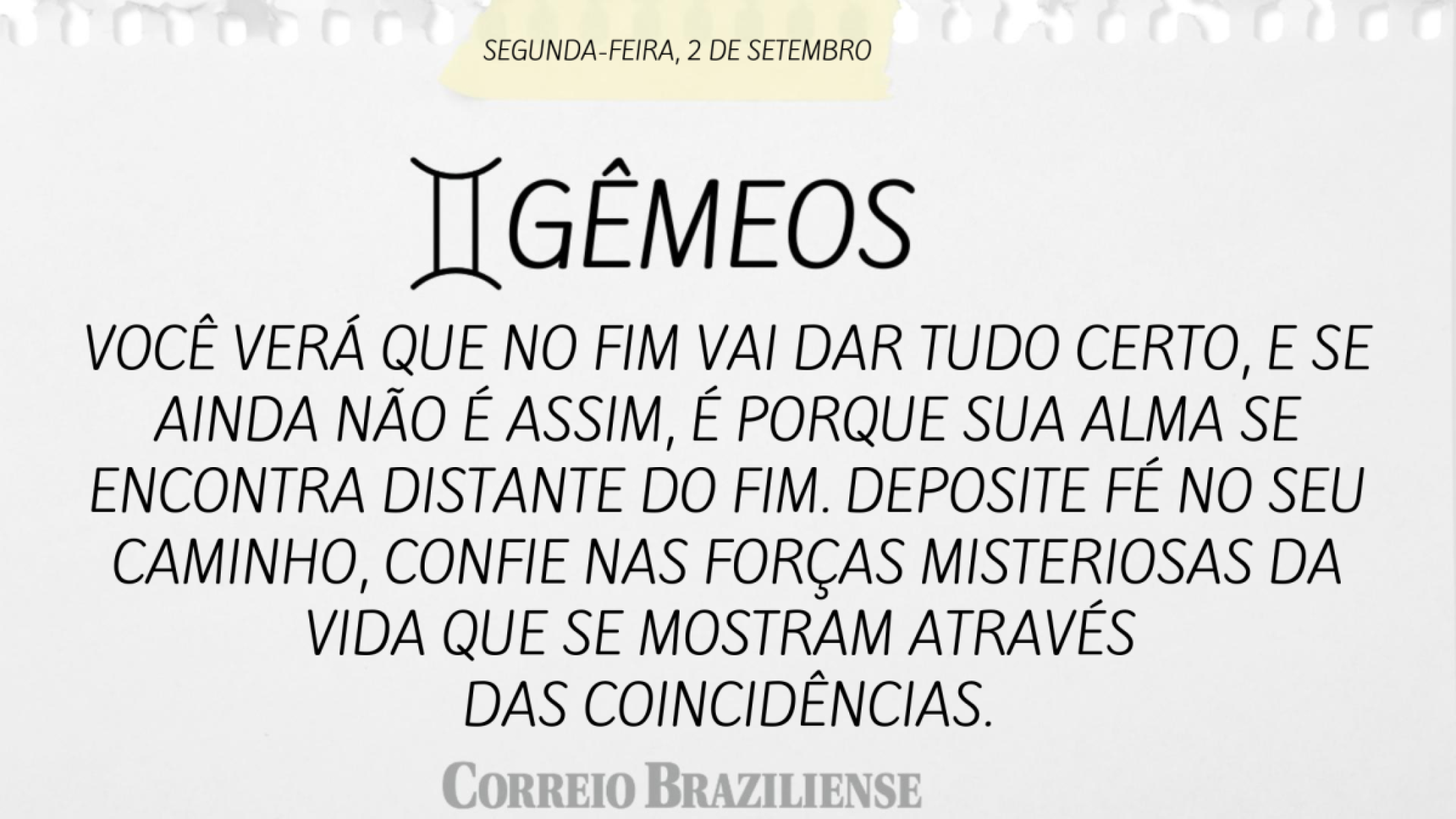 GÊMEOS (nascimento entre 21/5 a 20/6) 