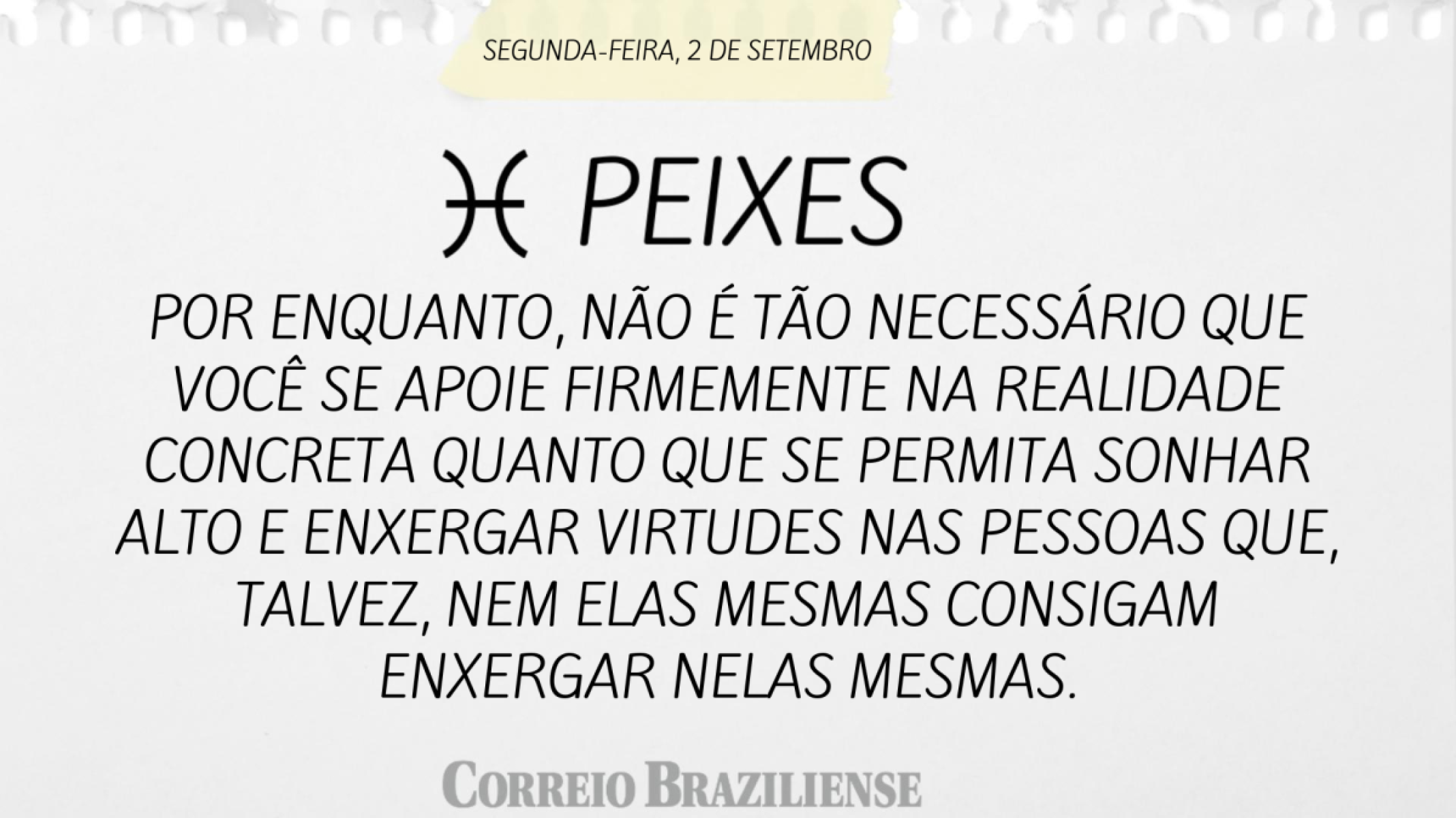 PEIXES (nascimento entre 20/2 a 20/3) 