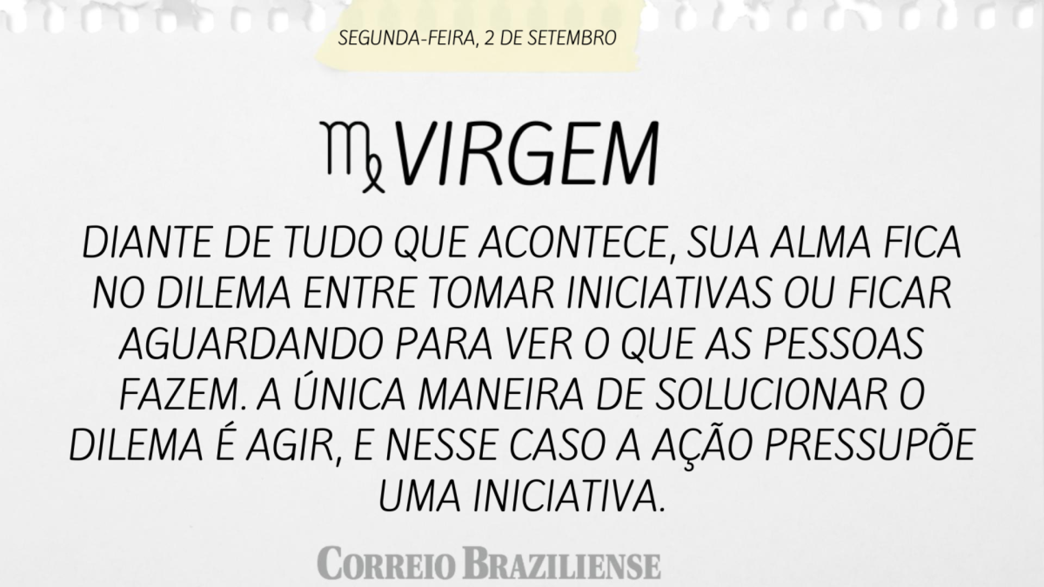 VIRGEM (nascimento entre 23/8 a 22/9) 