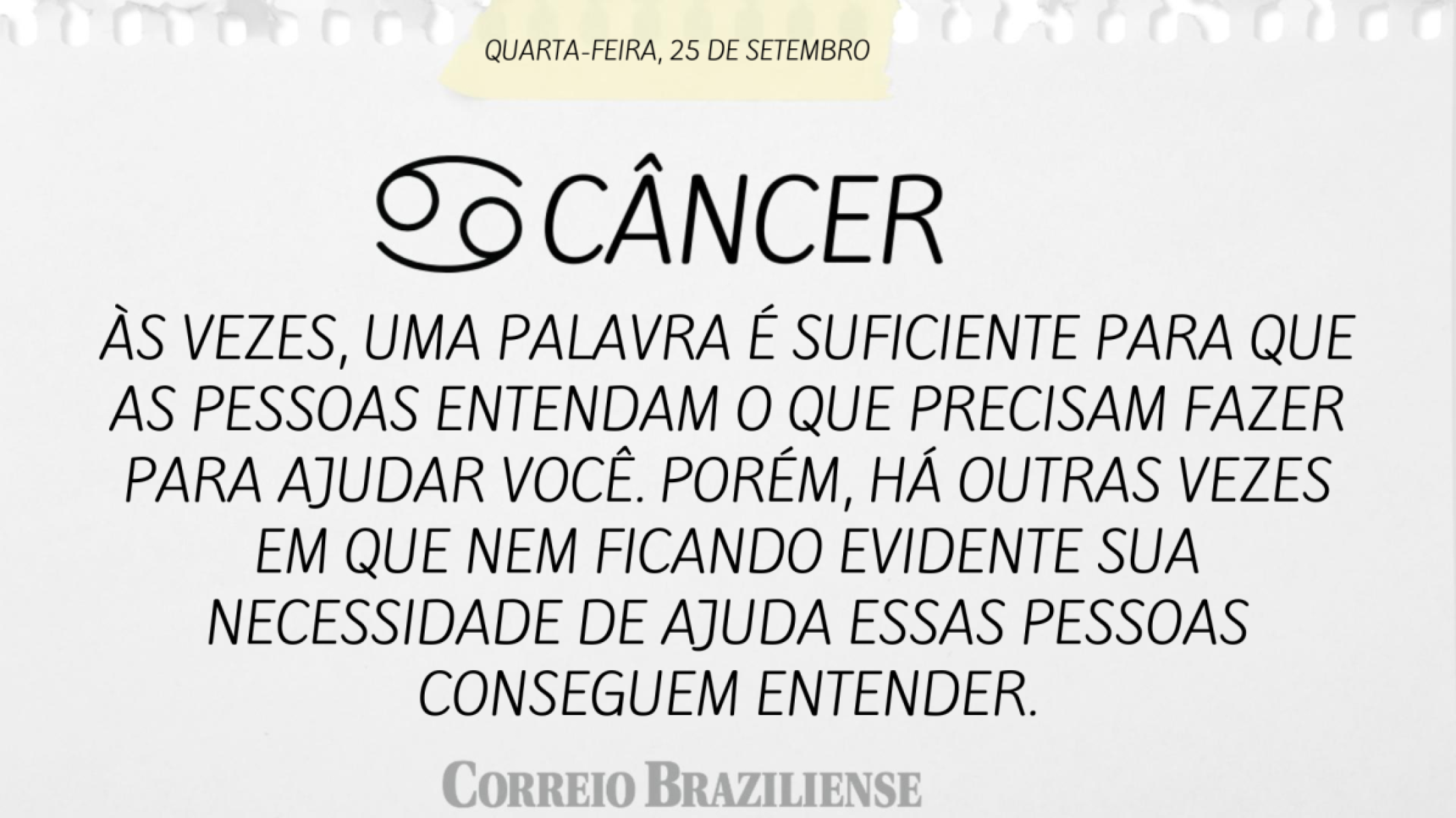 CÂNCER | 25 DE SETEMBRO