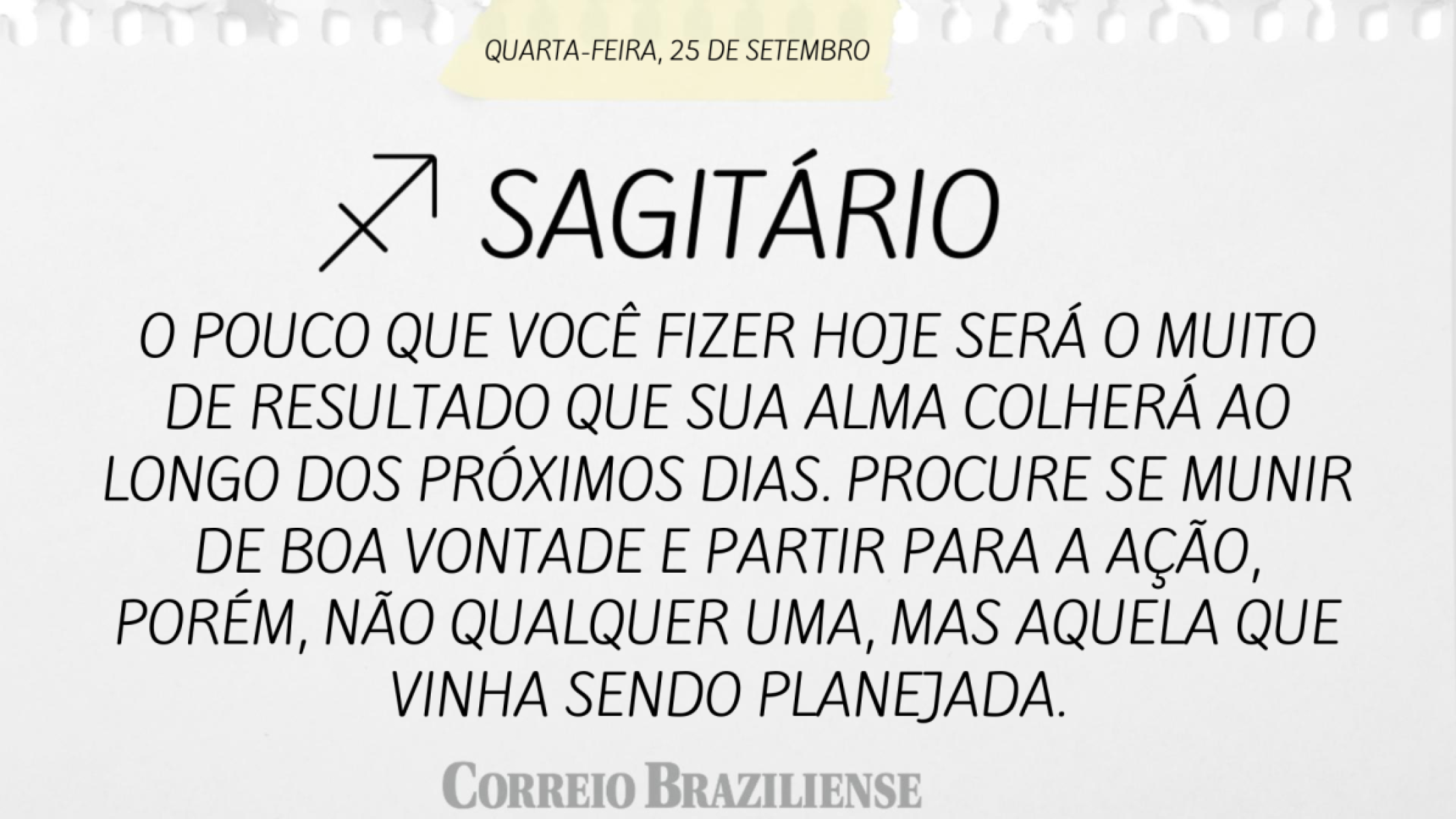 SAGITÁRIO | 25 DE SETEMBRO