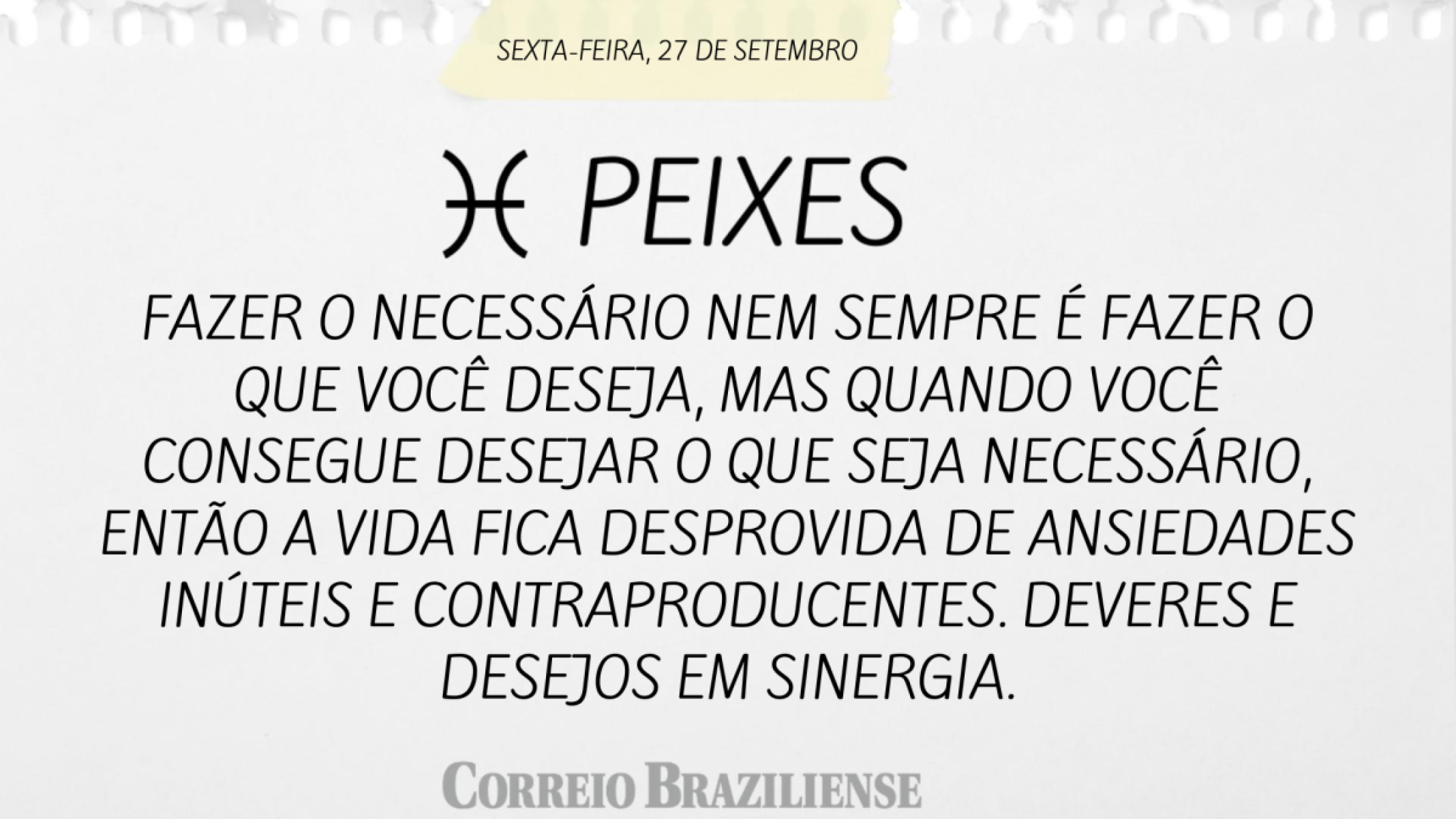 PEIXES | 27 DE SETEMBRO