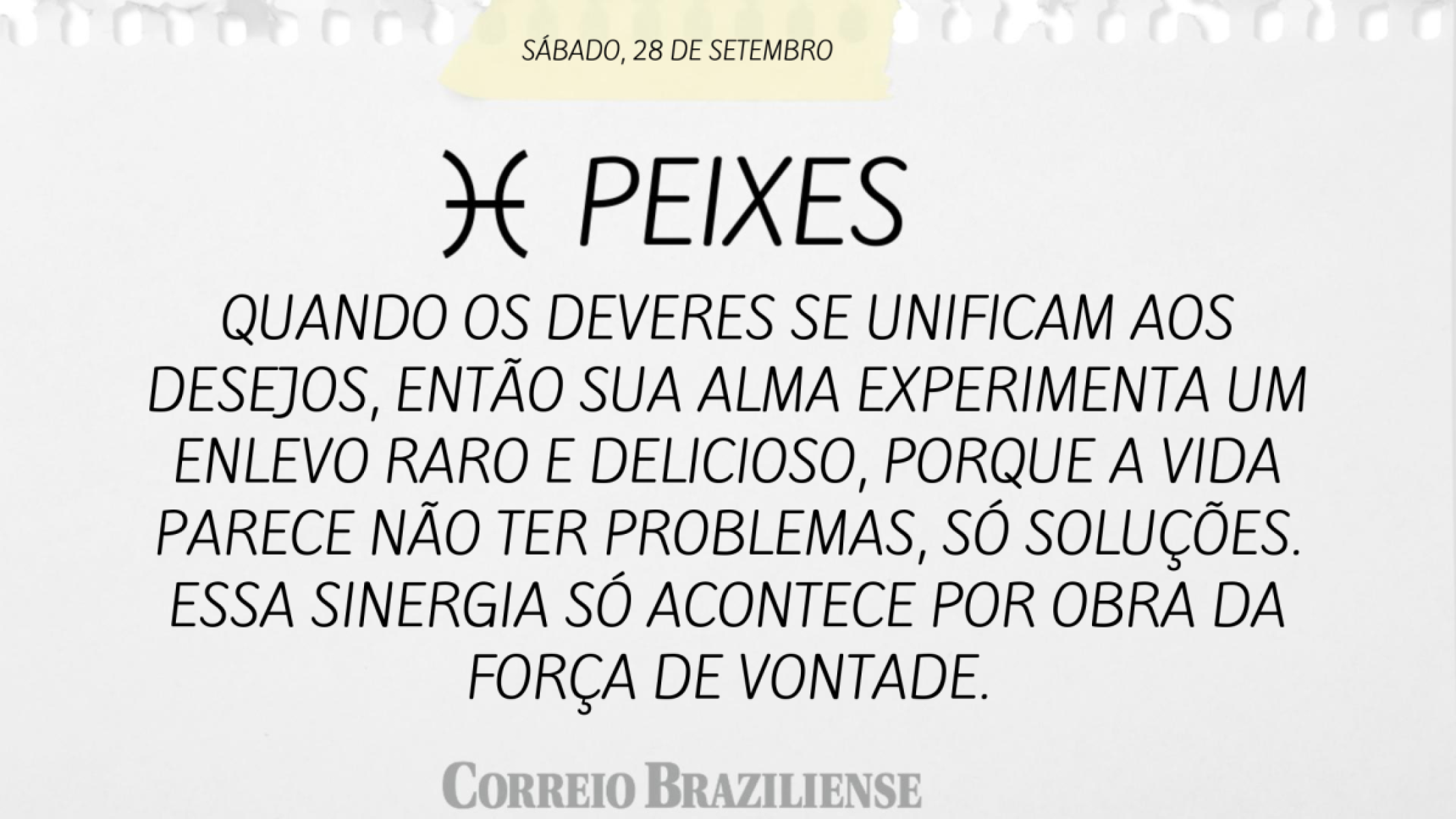 PEIXES | 28 DE SETEMBRO