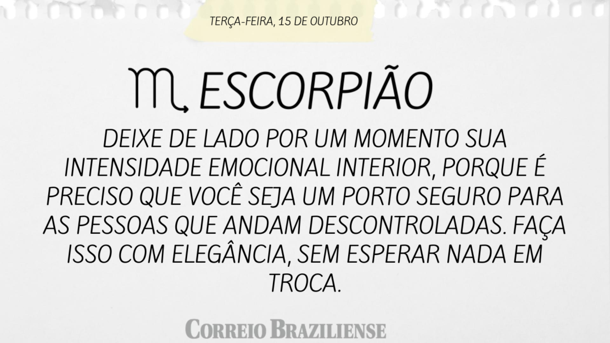 ESCORPIÃO (nascidos entre 23/10 e 21/11) 