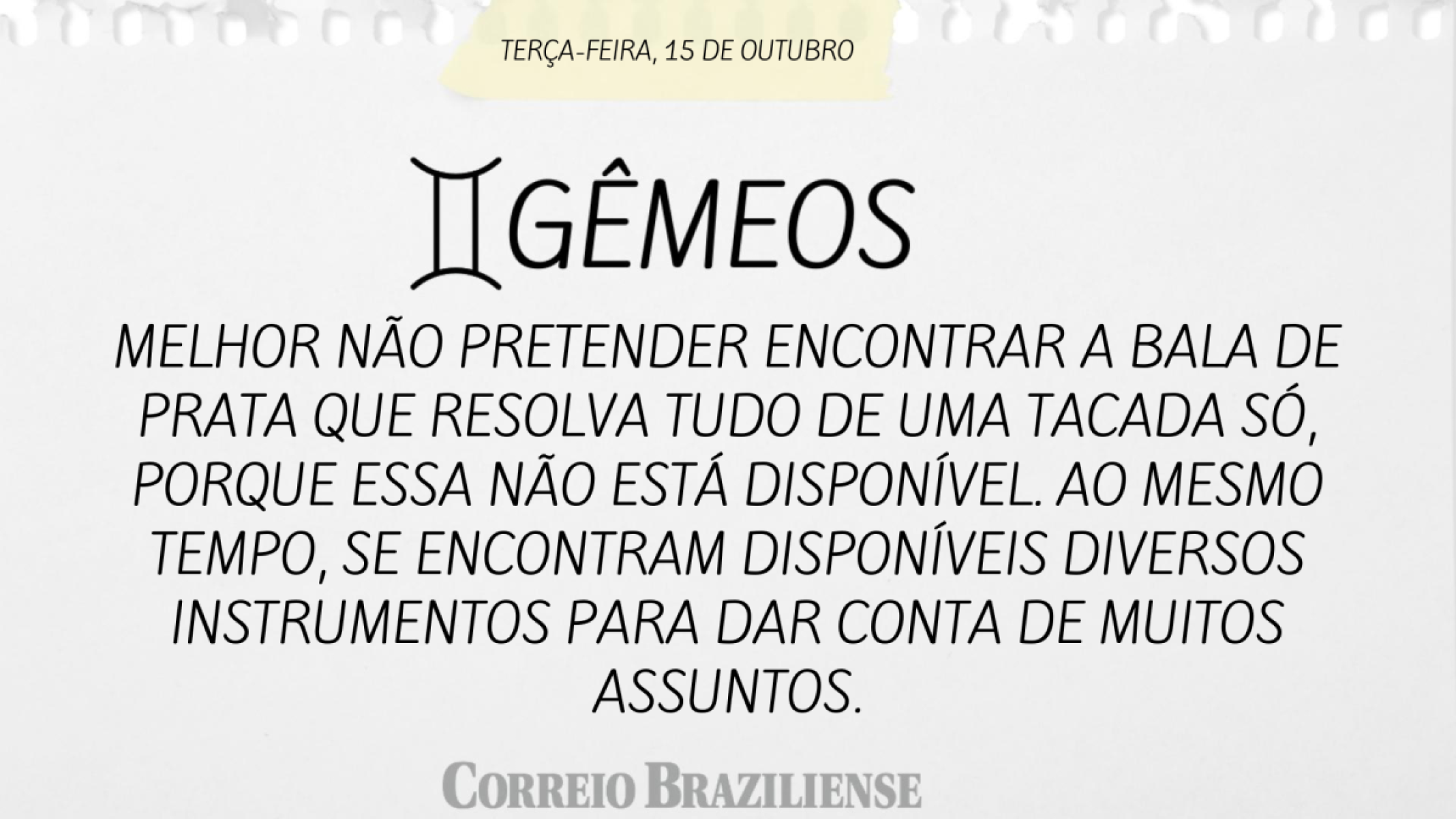 GÊMEOS (nascimento entre 21/5 a 20/6) 