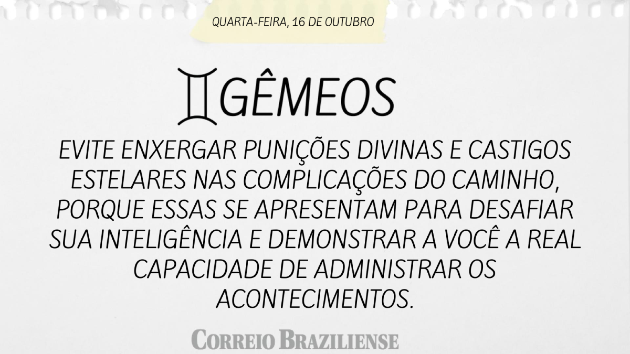 GÊMEOS (nascimento entre 21/5 a 20/6) 