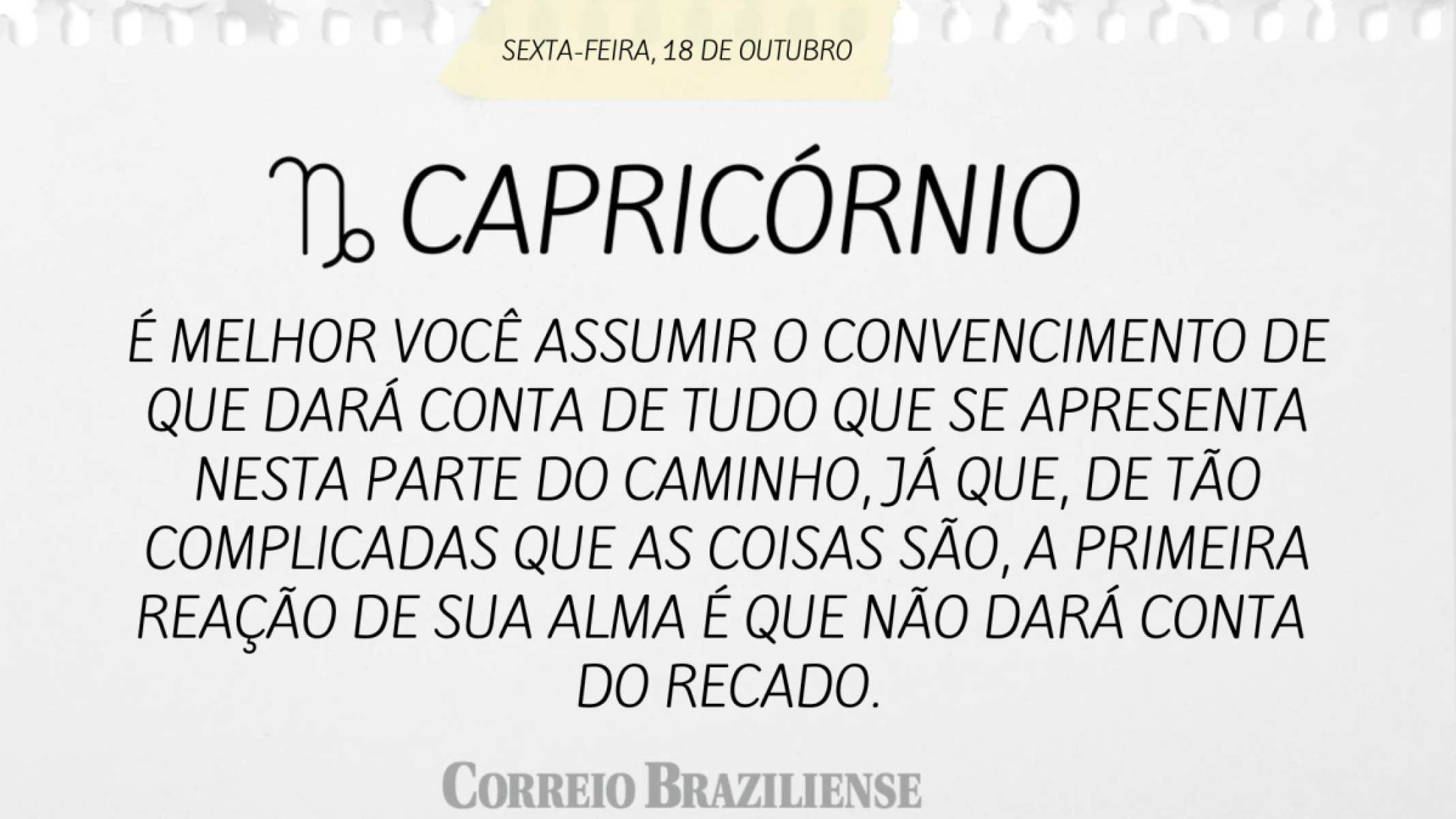 CAPRICÓRNIO (nascimento entre 22/12 a 20/1) 