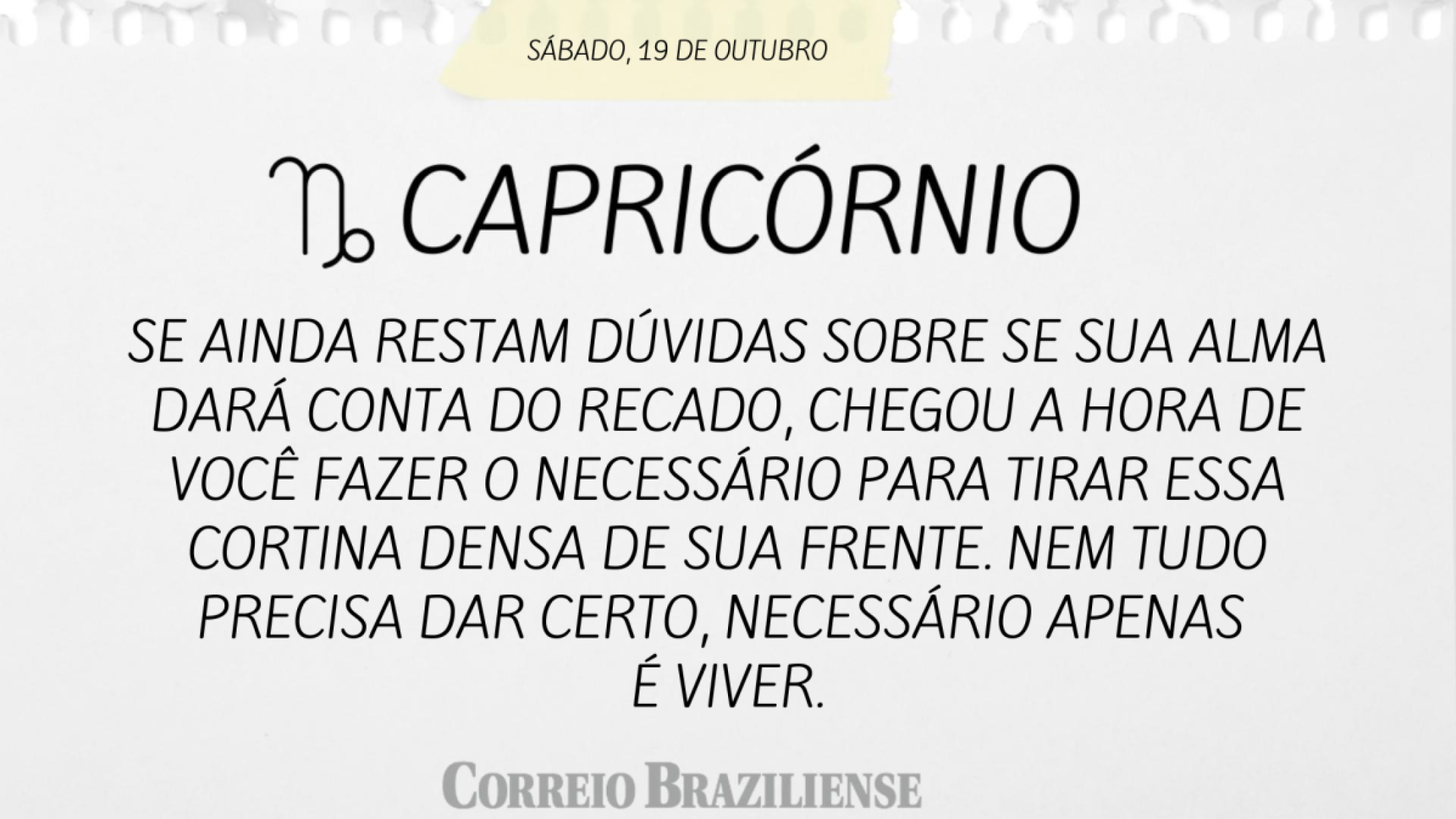 CAPRICÓRNIO (nascimento entre 22/12 a 20/1) 