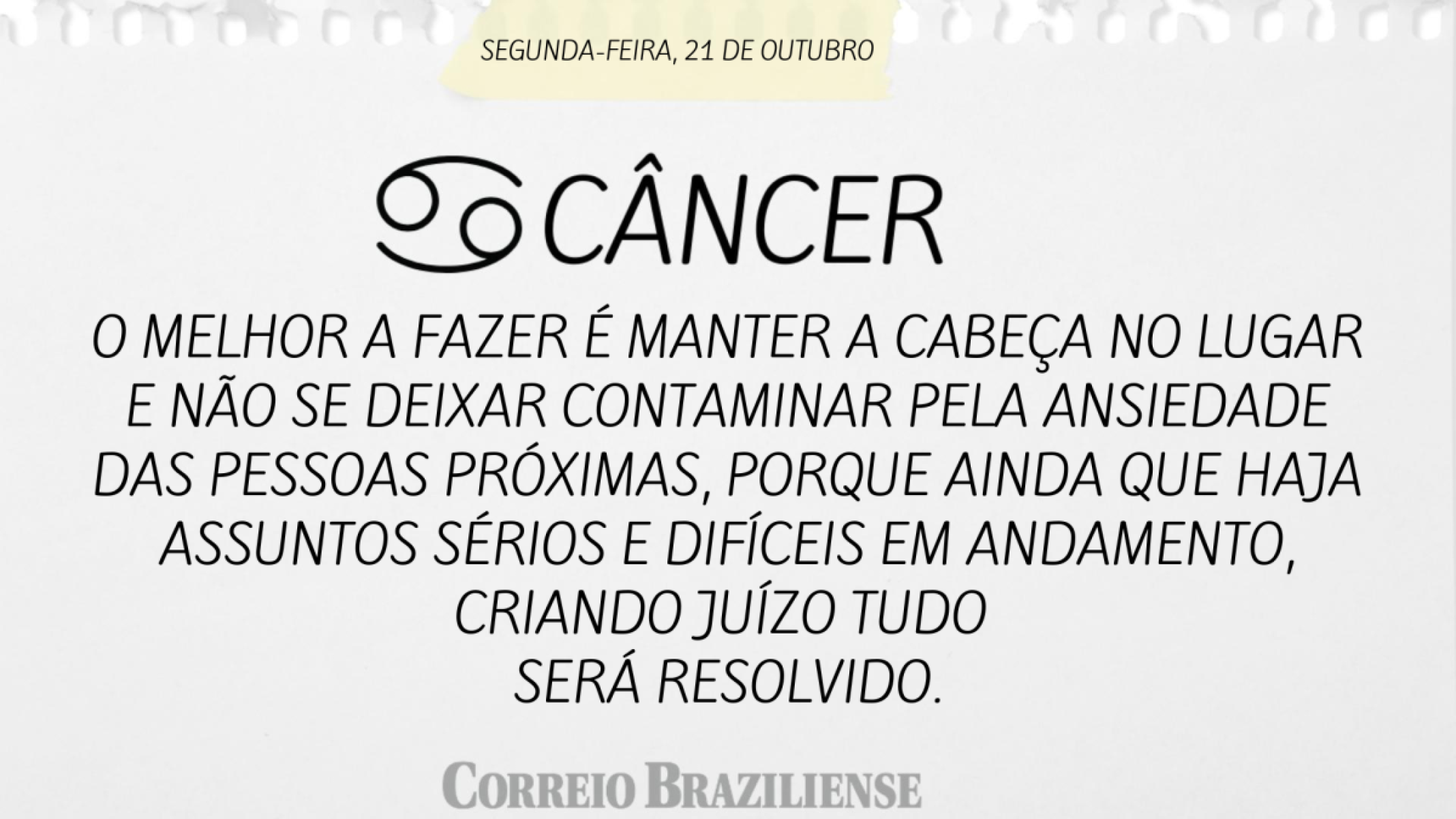 CÂNCER (nascimento entre 21/6 a 21/7) 