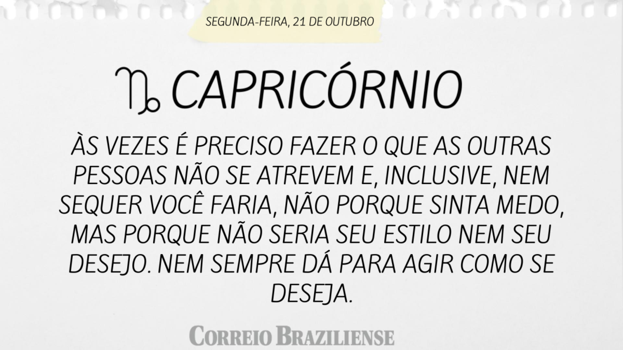 CAPRICÓRNIO (nascimento entre 22/12 a 20/1) 