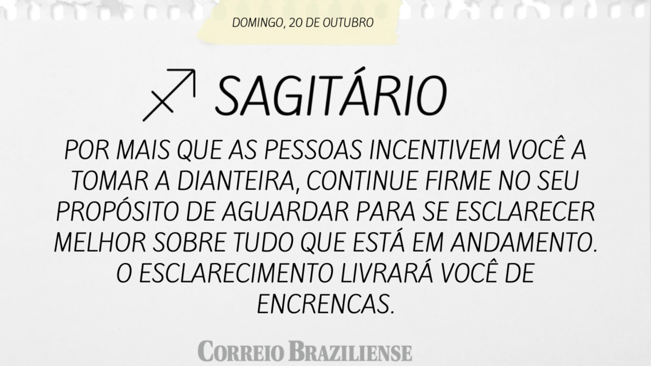 SAGITÁRIO (nascidos entre 22/11 e 21/12) 