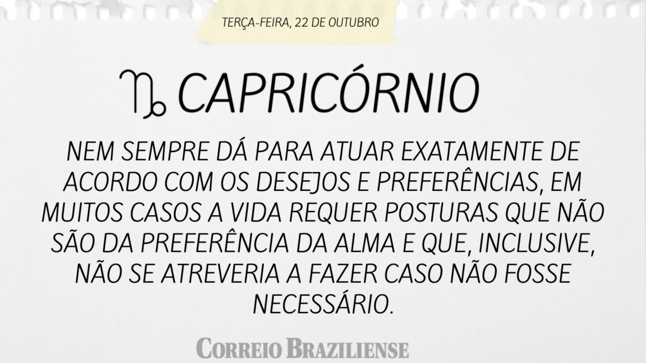 Capricórnio | 22 de outubro