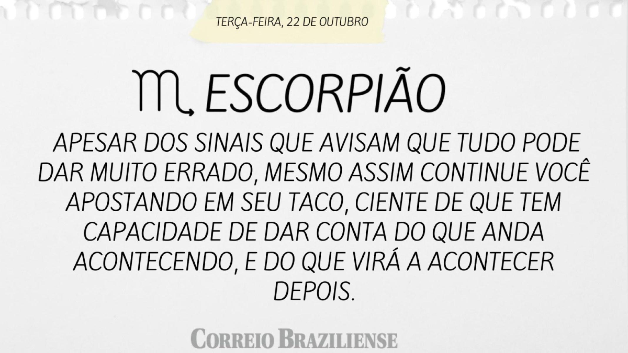 Escorpião | 22 de outubro