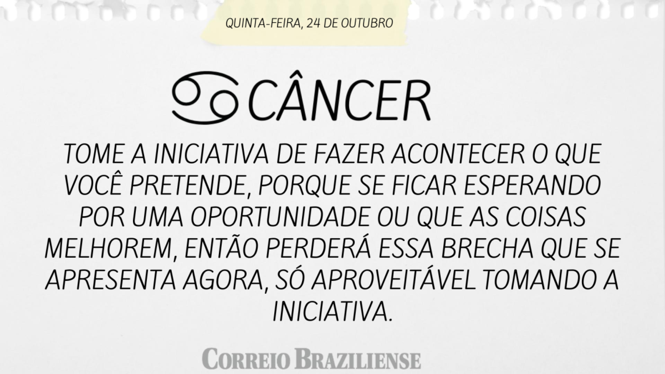 CÂNCER | 24 DE OUTUBRO