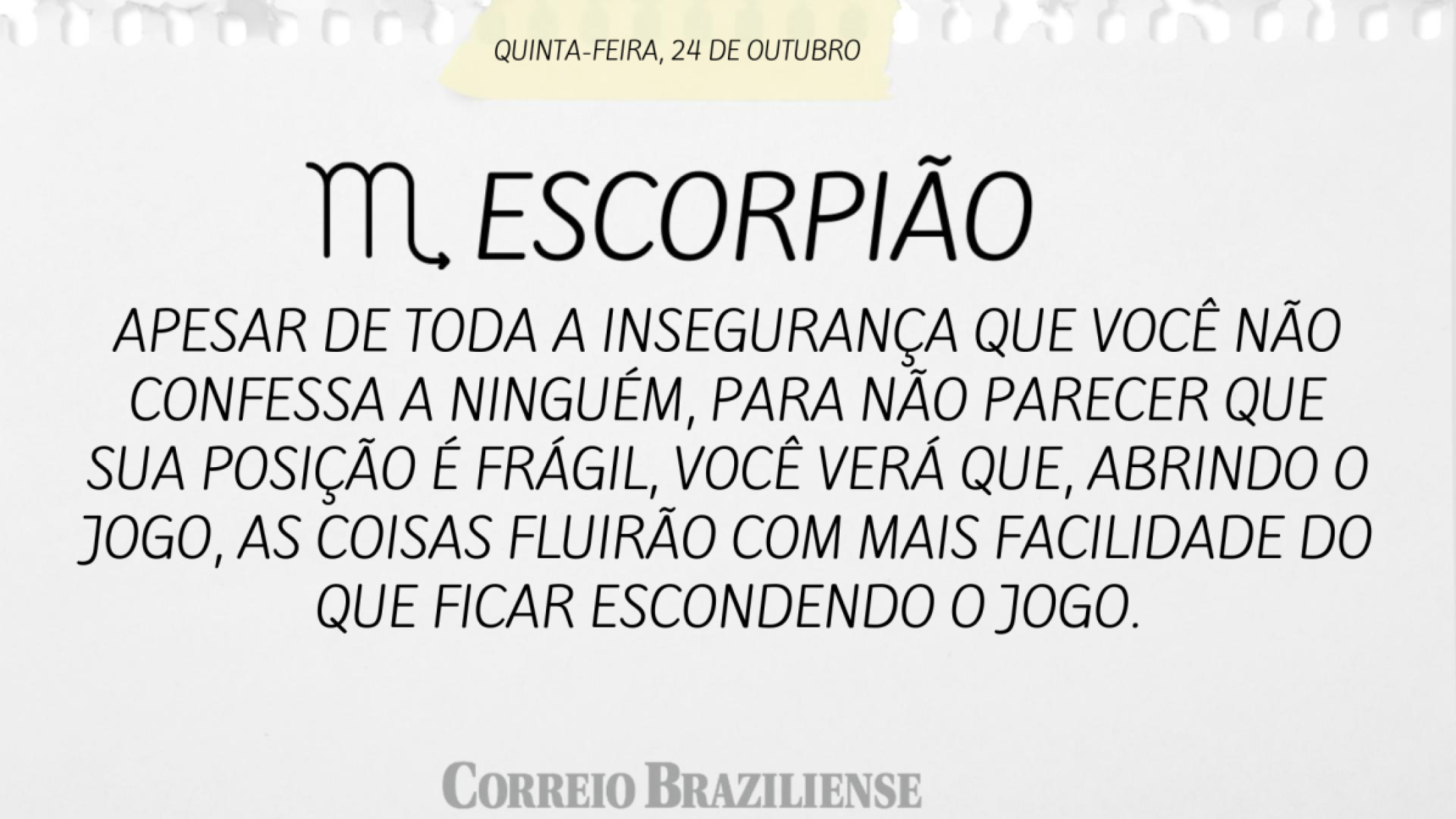 ESCORPIÃO  | 24 DE OUTUBRO