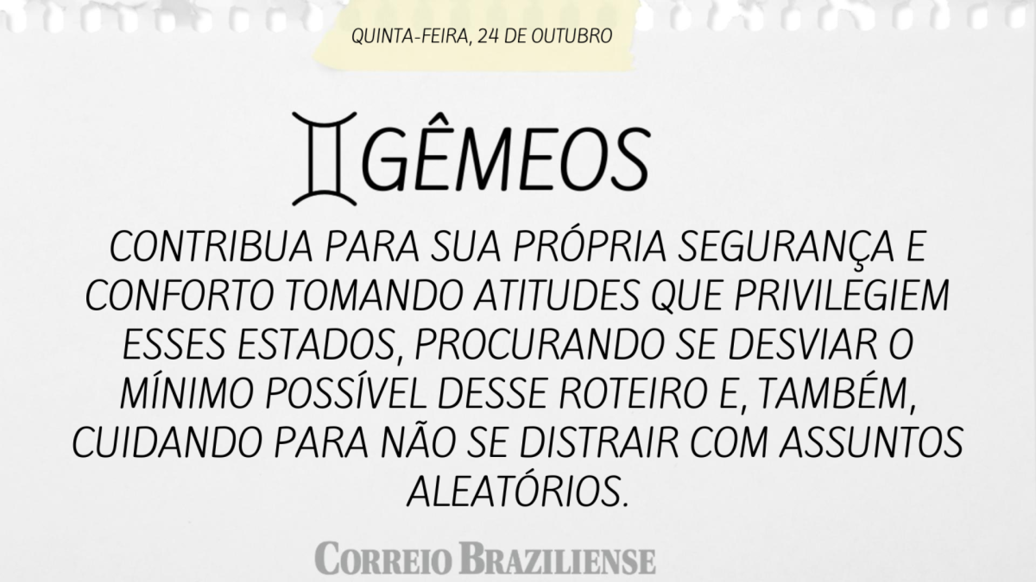 GÊMEOS  | 24 DE OUTUBRO