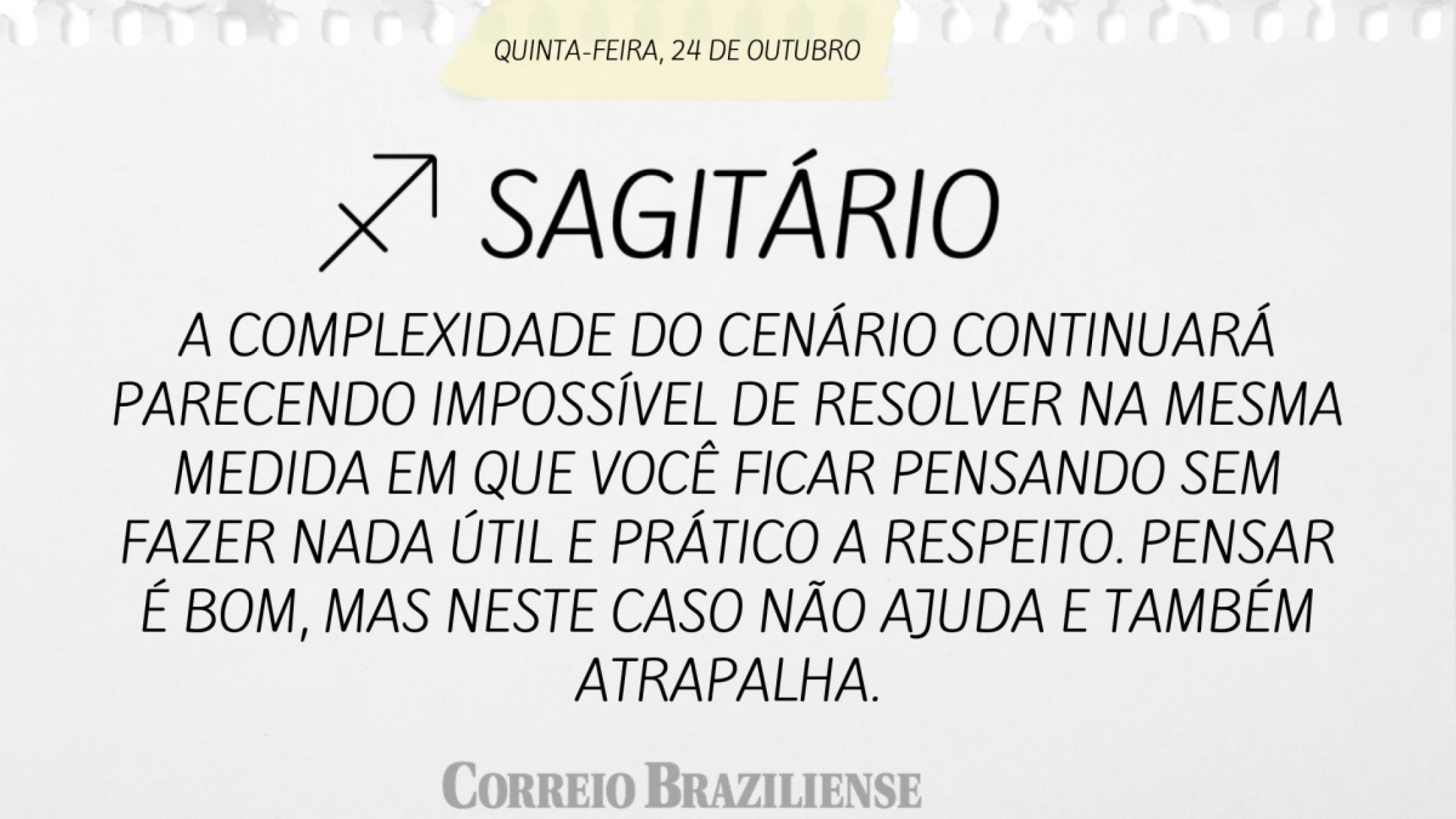 SAGITÁRIO | 24 DE OUTUBRO