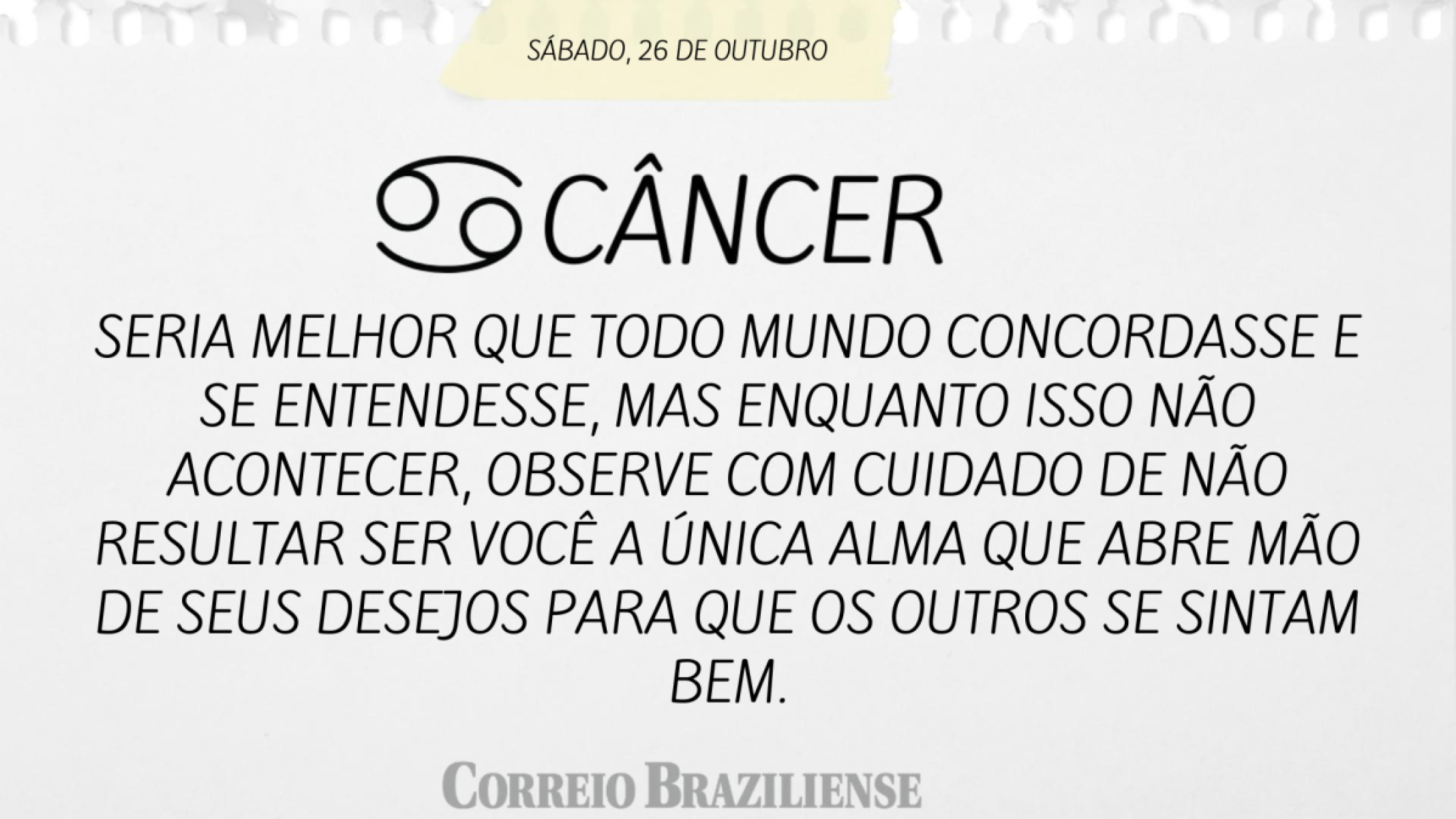 CÂNCER  | 26 DE OUTUBRO