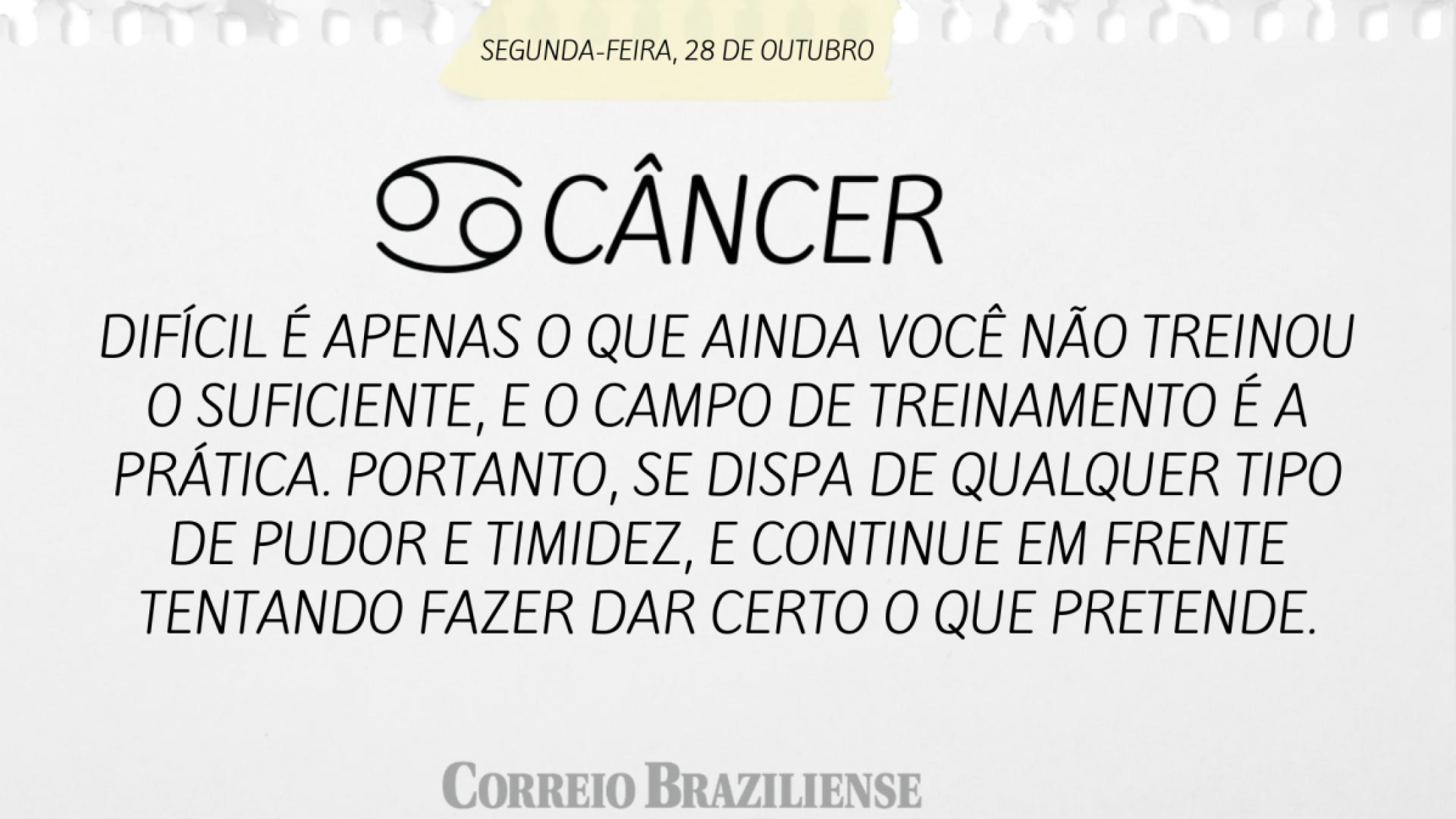 CÂNCER | 28 DE OUTUBRO