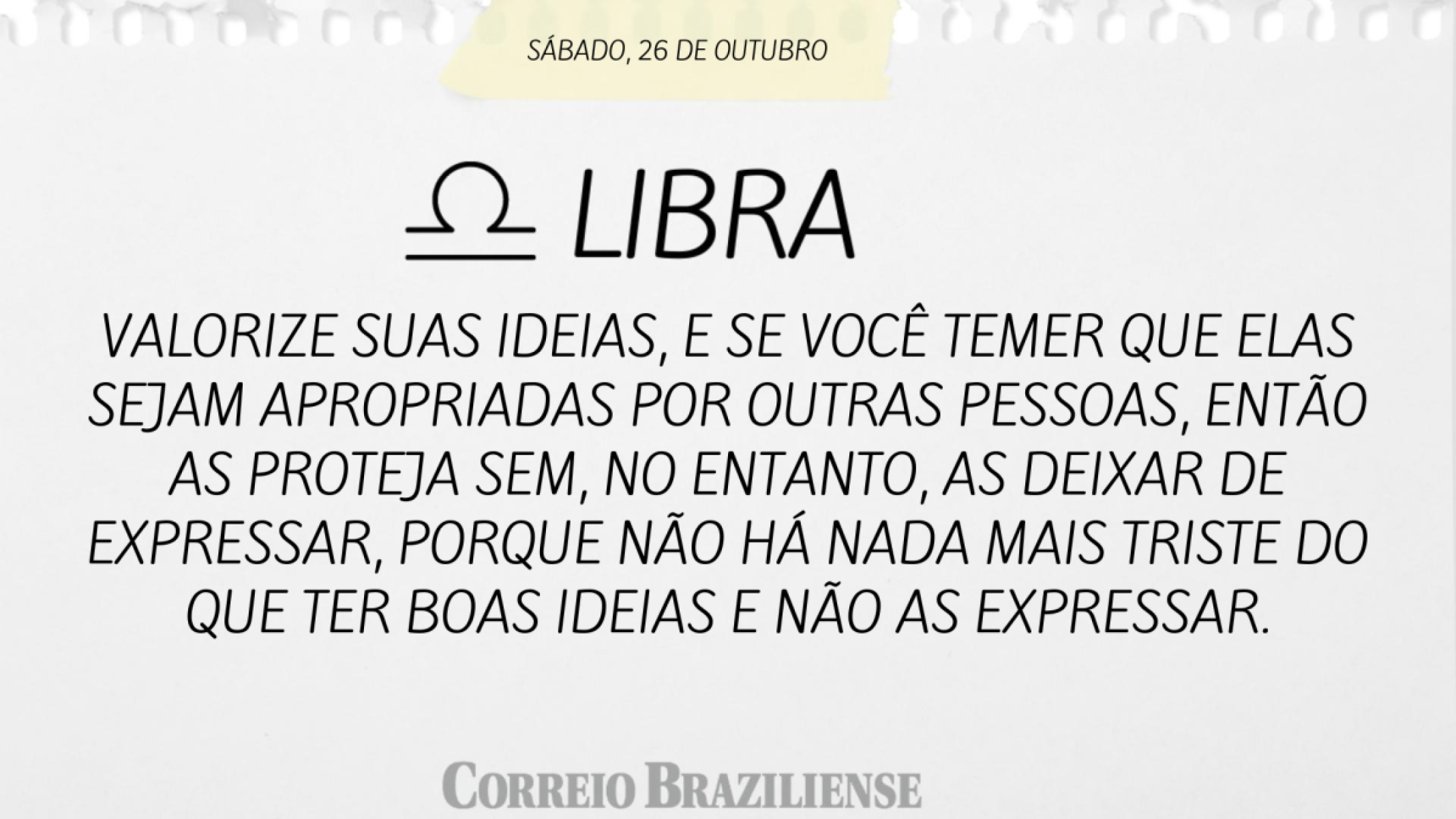 LIBRA  | 26 DE OUTUBRO