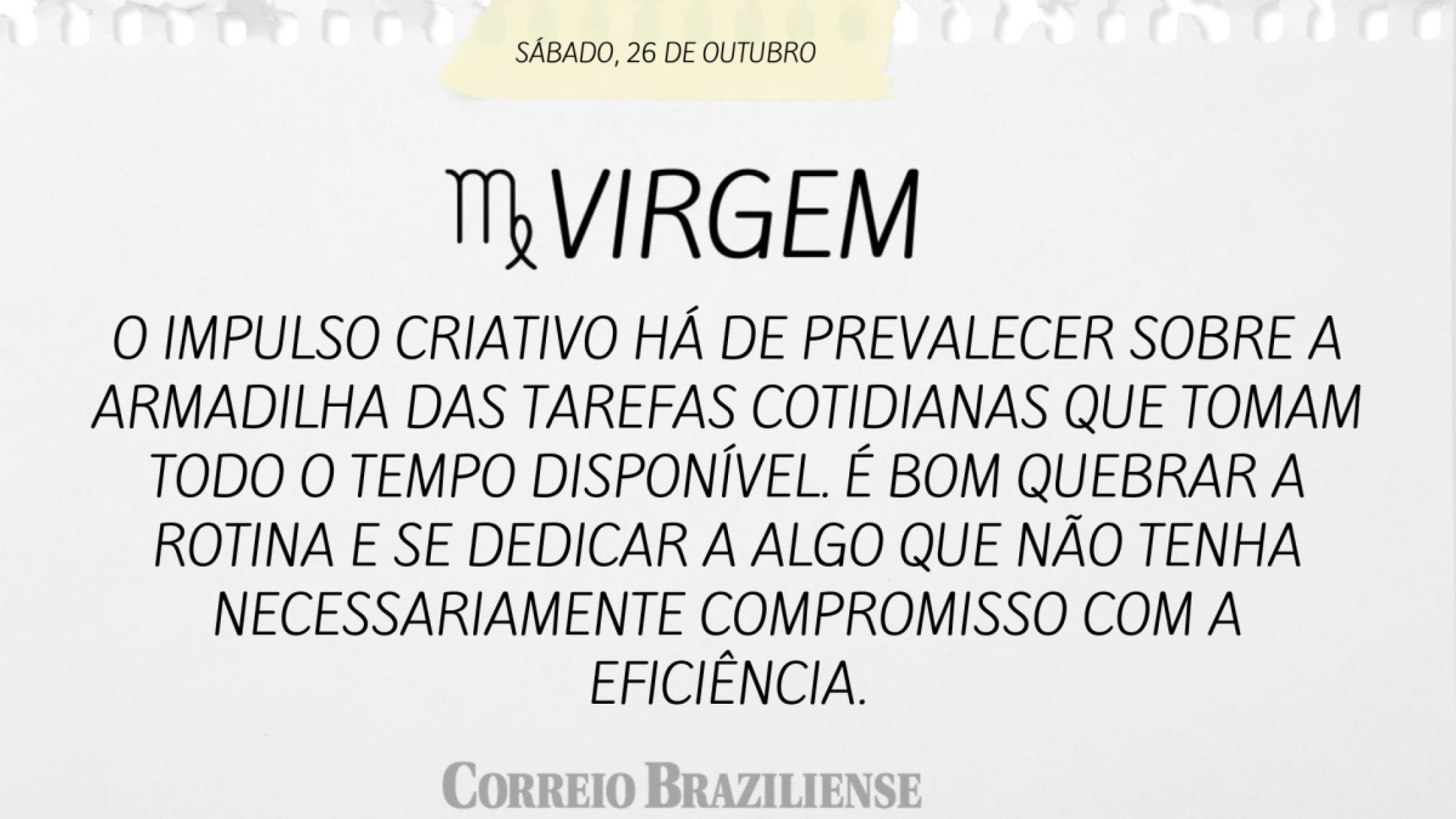 VIRGEM | 26 DE OUTUBRO