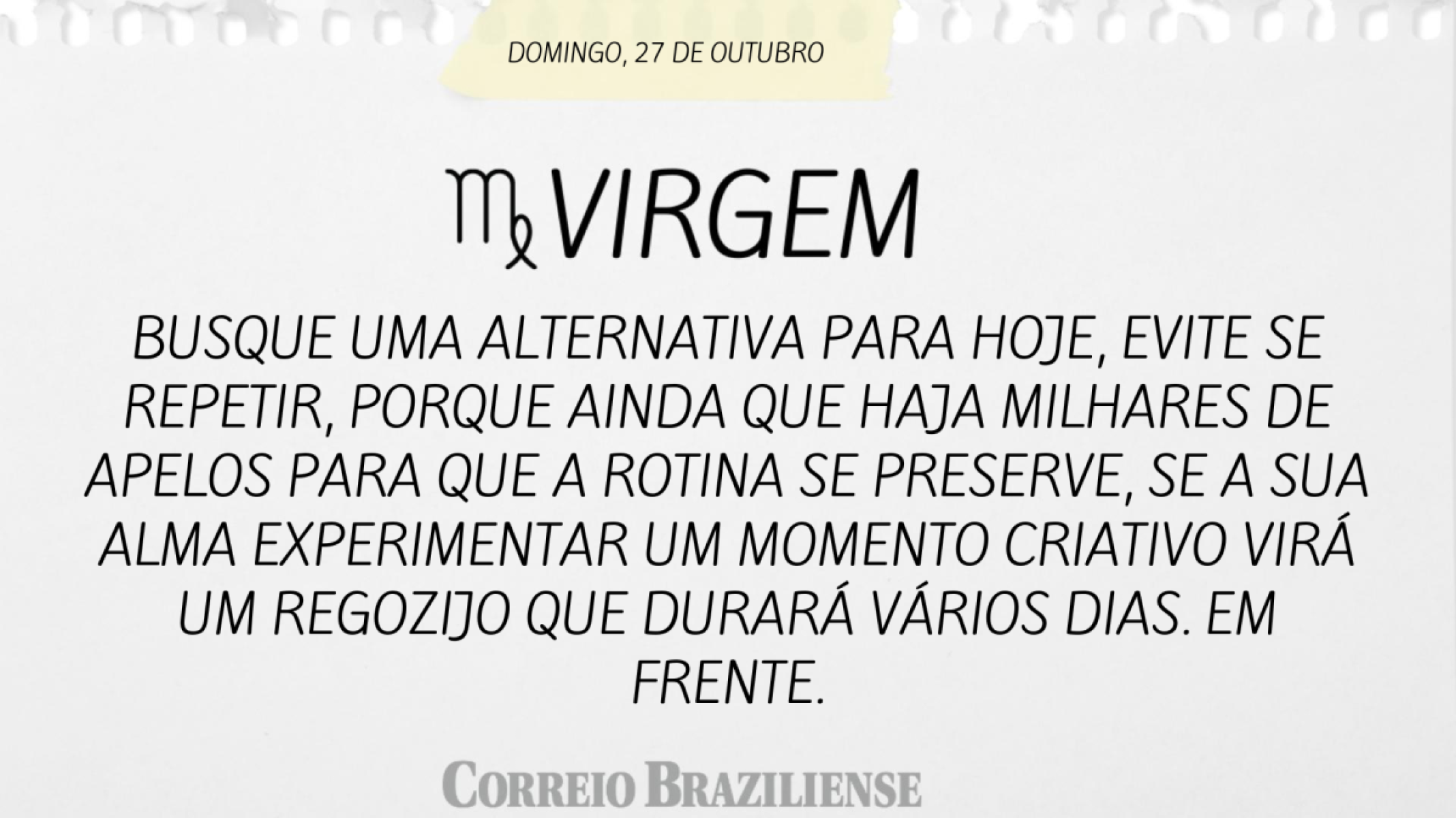 VIRGEM | 27 DE OUTUBRO