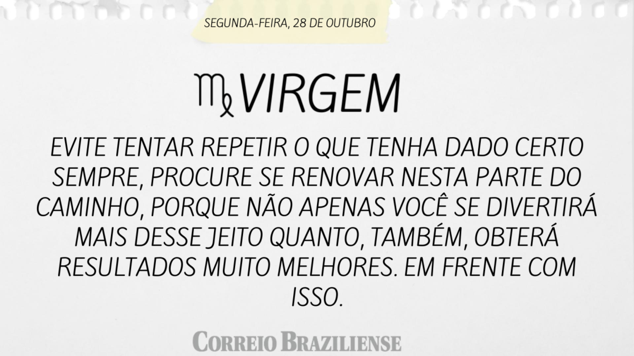 VIRGEM | 28 DE OUTUBRO