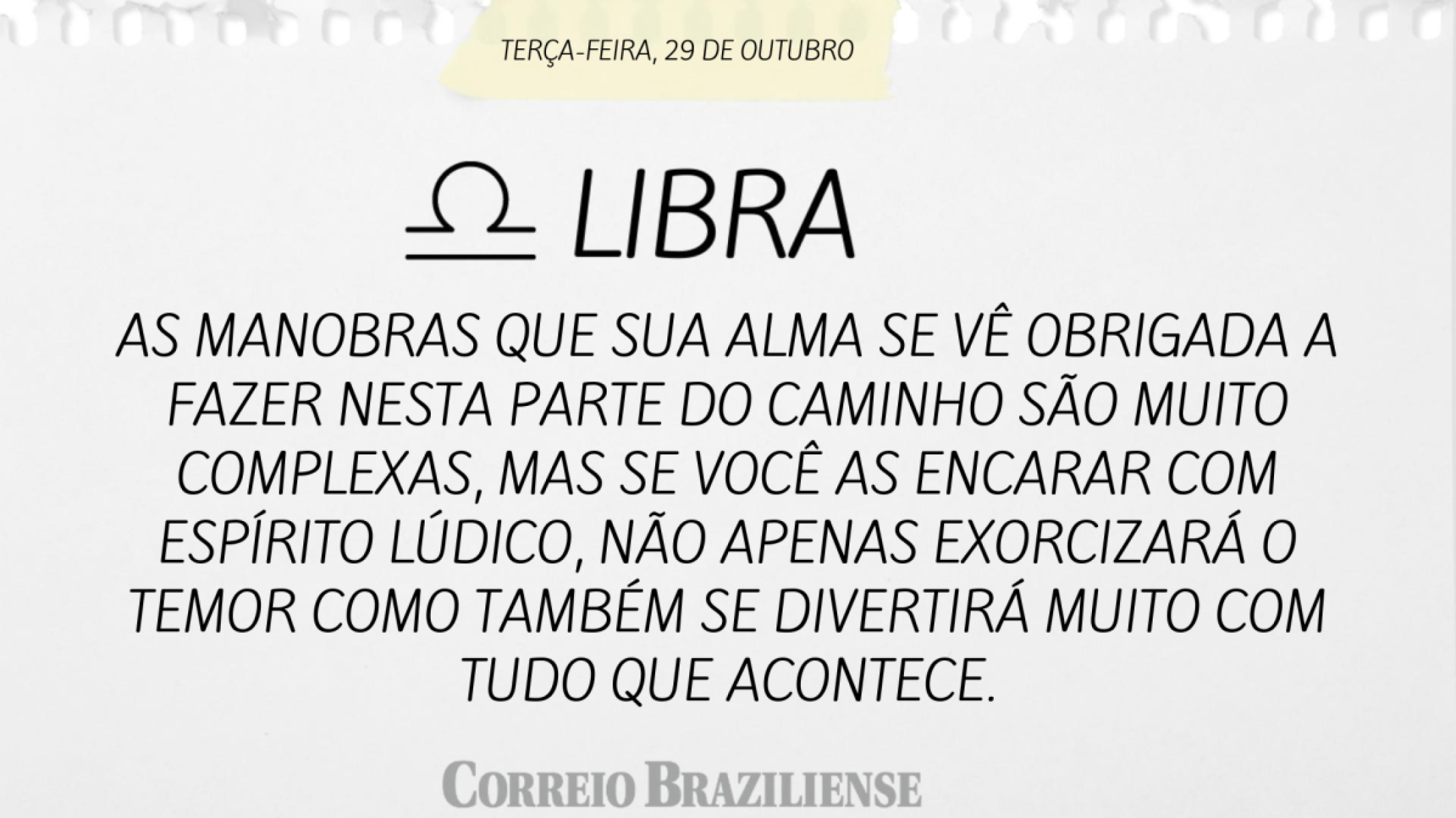 LIBRA | 29 DE OUTUBRO