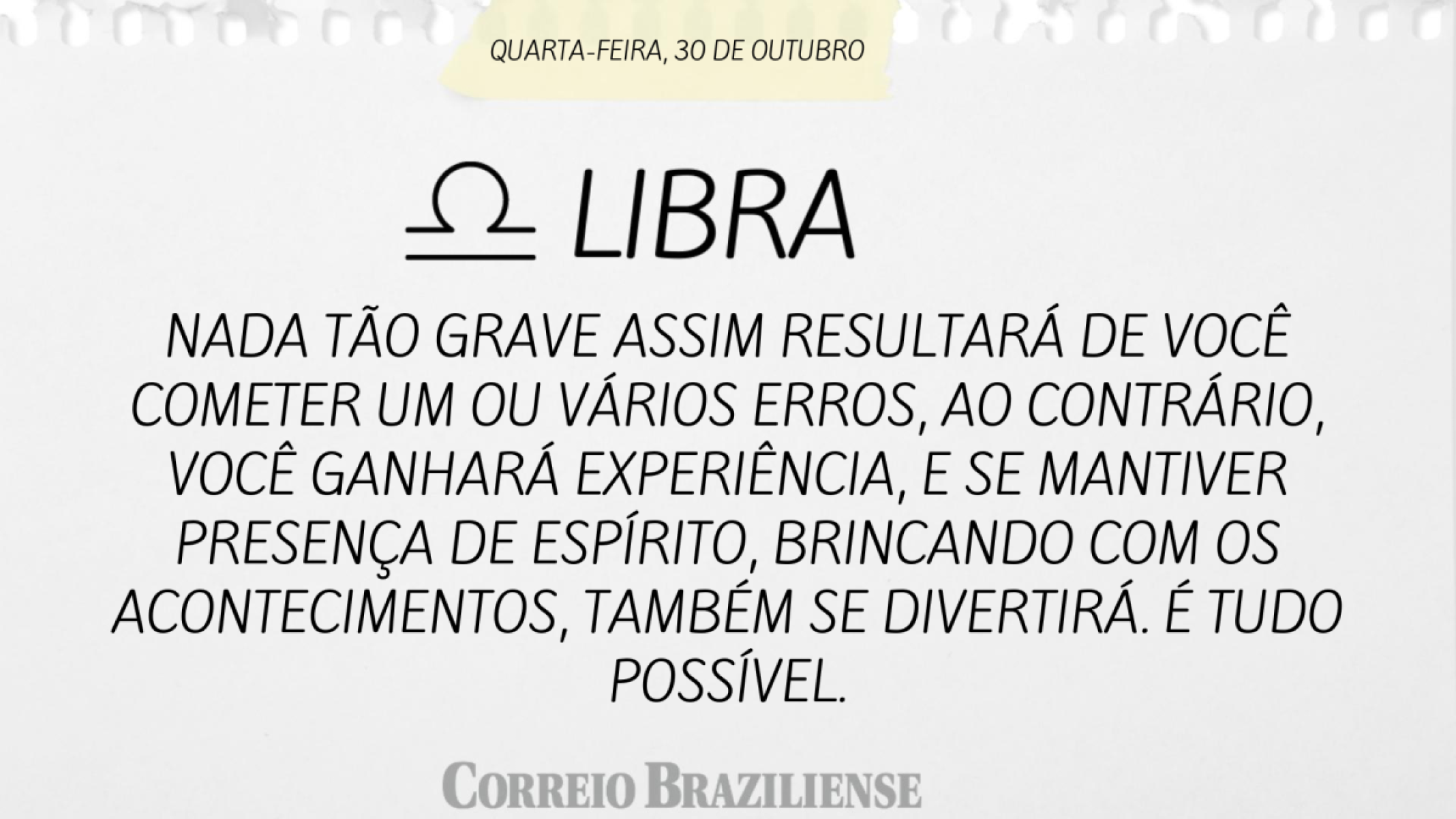 LIBRA | 30 DE OUTUBRO