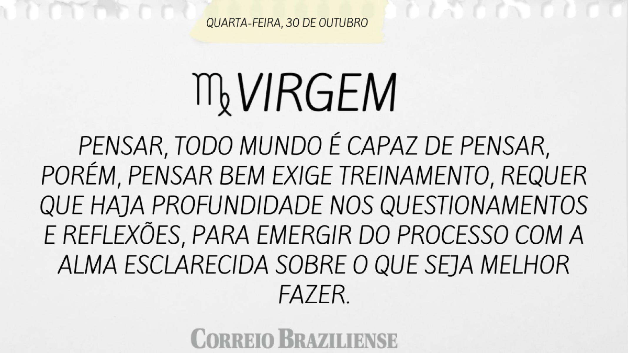 VIRGEM | 30 DE OUTUBRO