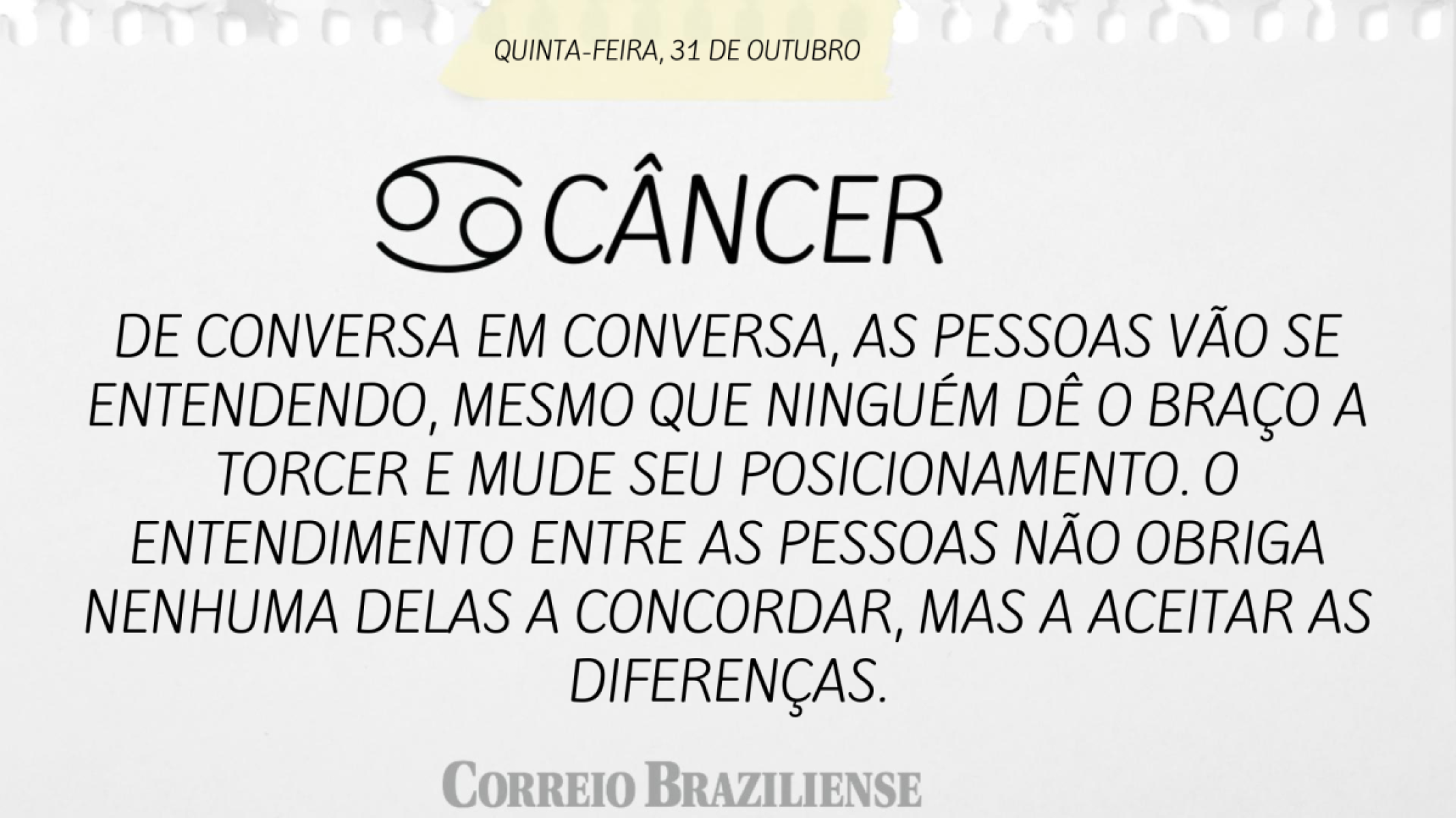 CÂNCER | 31 DE OUTUBRO