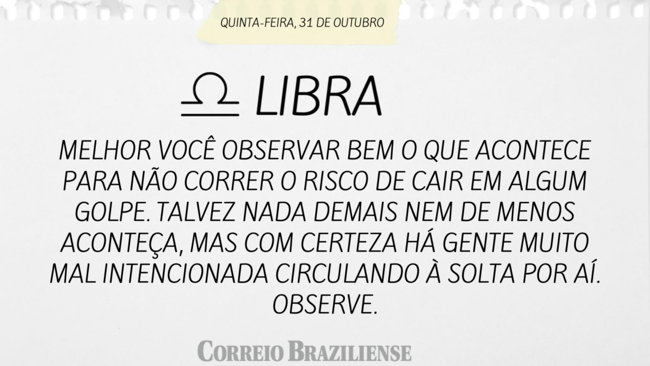 LIBRA | 31 DE OUTUBRO