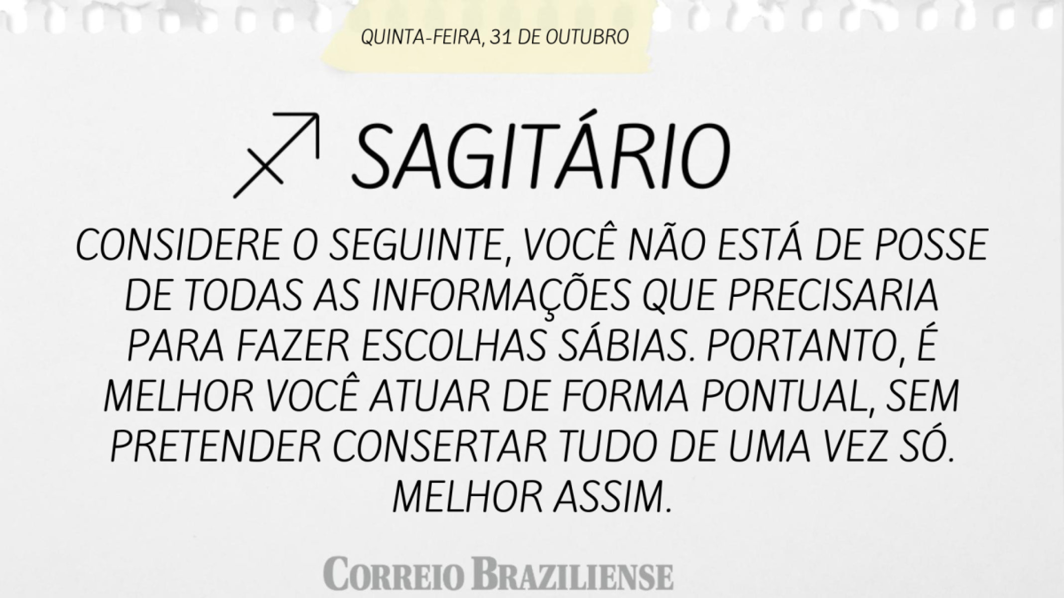 SAGITÁRIO | 31 DE OUTUBRO