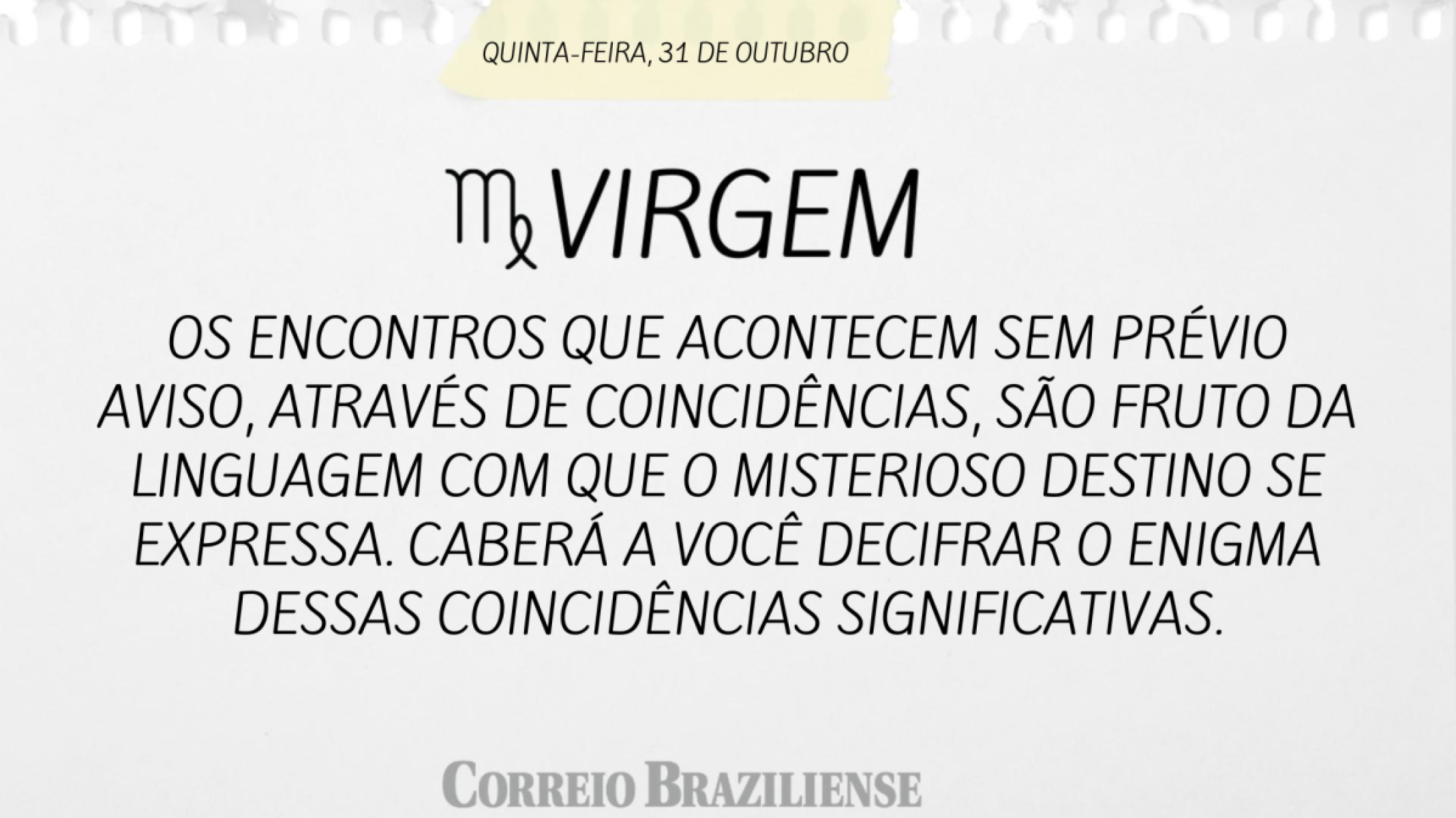 VIRGEM | 31 DE OUTUBRO