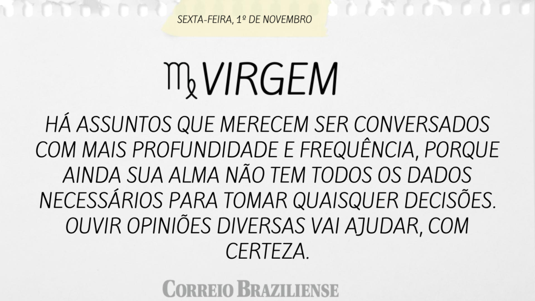 VIRGEM | 1º DE NOVEMBRO