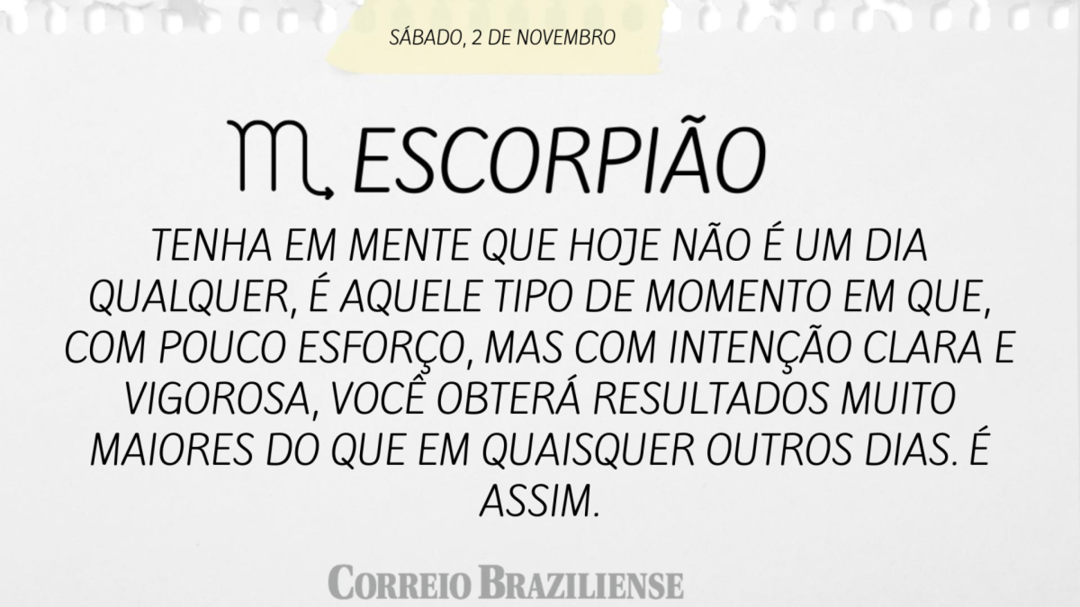 ESCORPIÃO | 2 DE NOVEMBRO