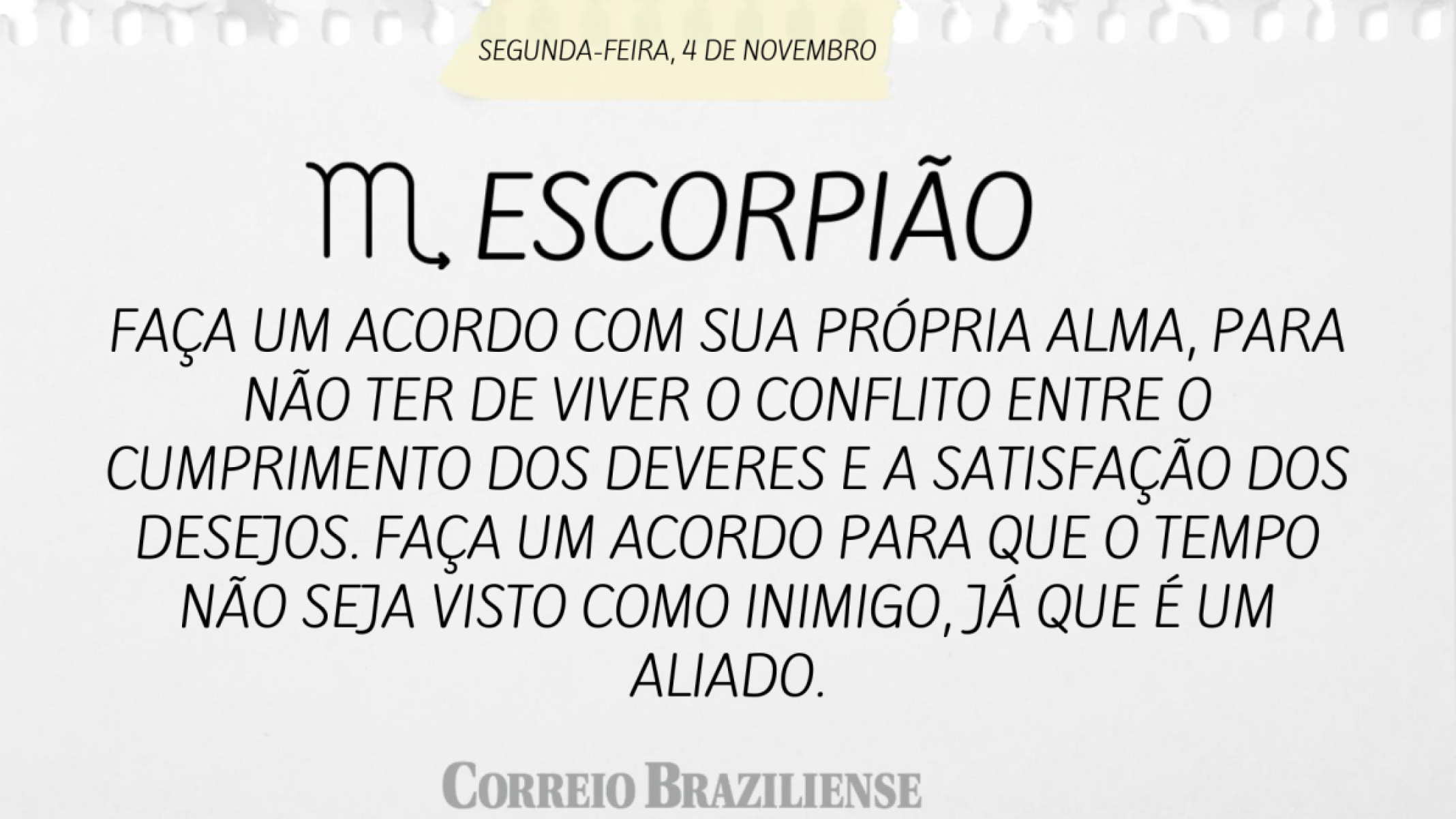 ESCORPIÃO | 4 DE NOVEMBRO