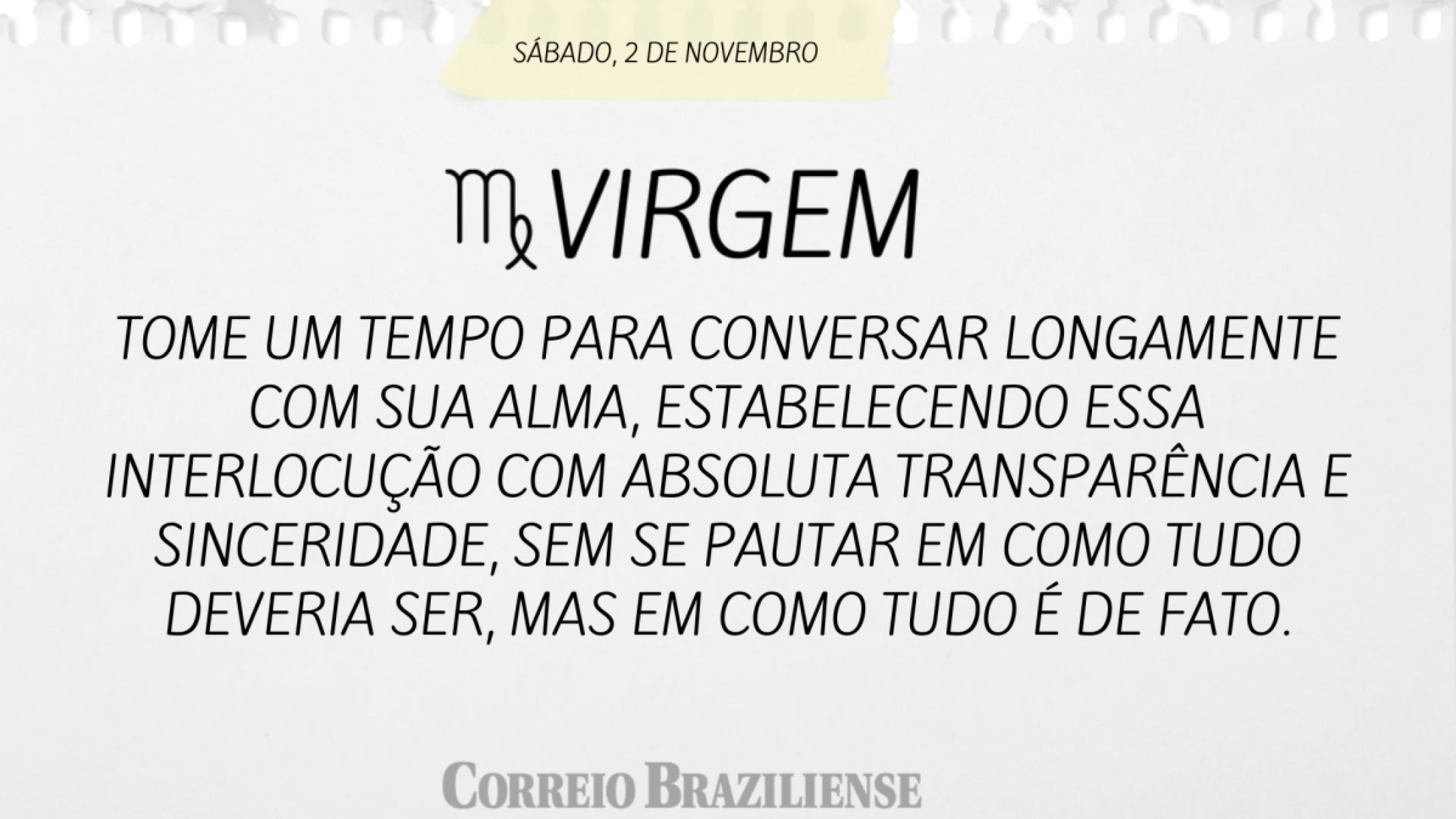 VIRGEM | 2 DE NOVEMBRO