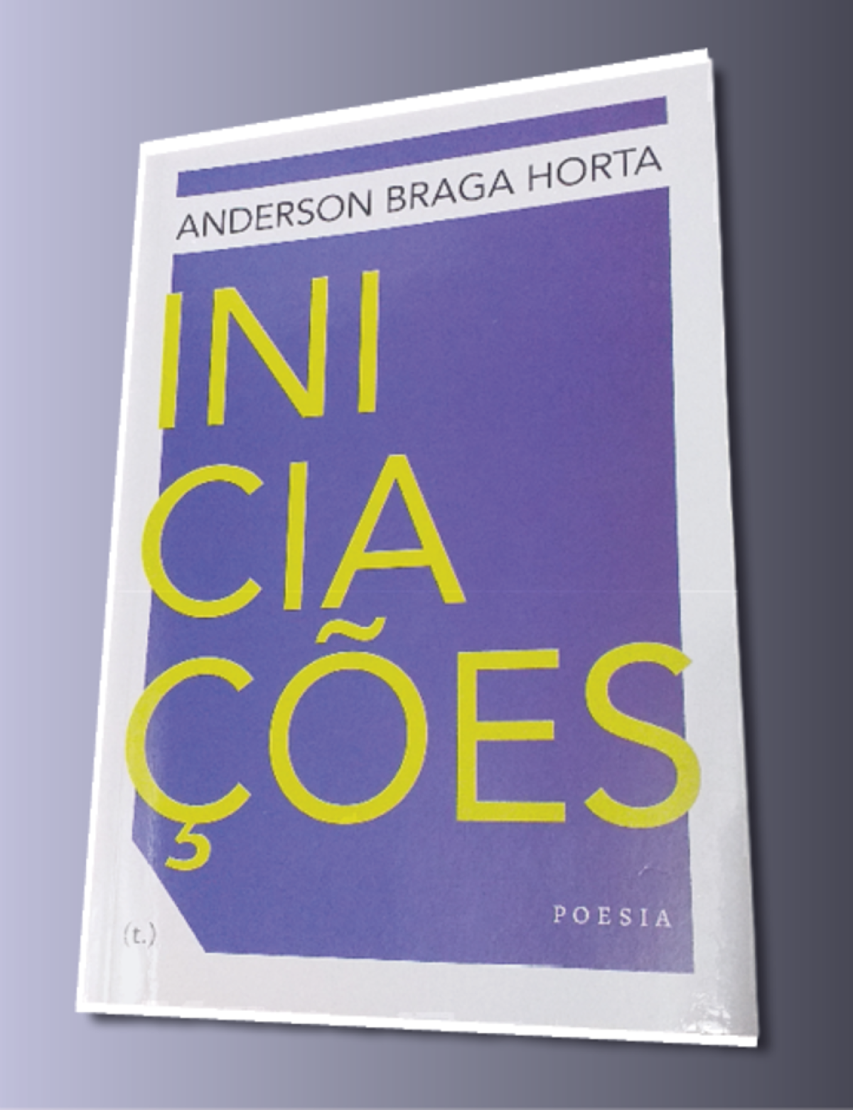 Iniciações, de Anderson Braga-Horta