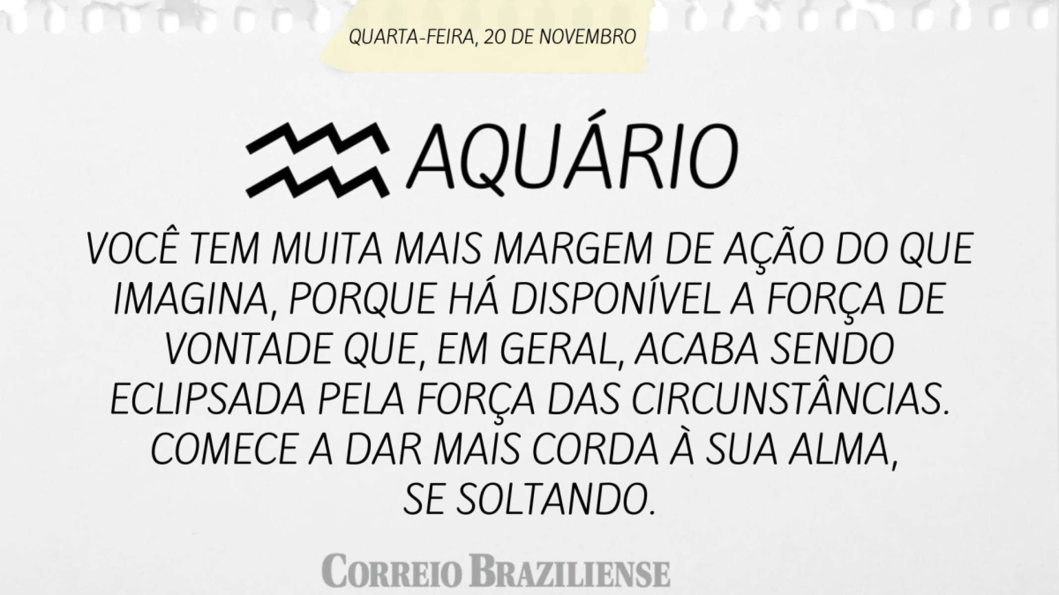 AQUÁRIO (nascimento entre 21/1 a 19/2) 