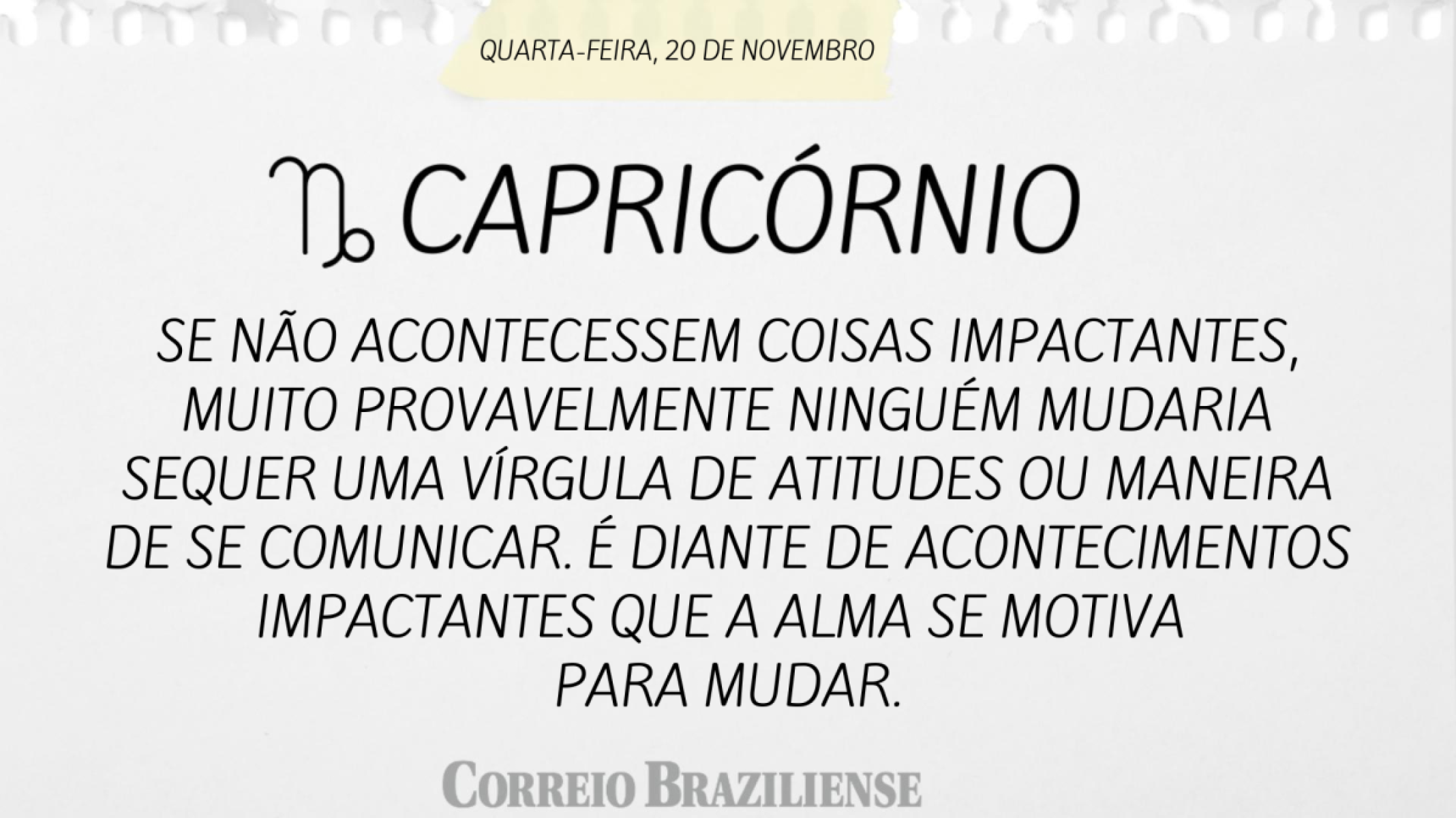 CAPRICÓRNIO (nascimento entre 22/12 a 20/1) 