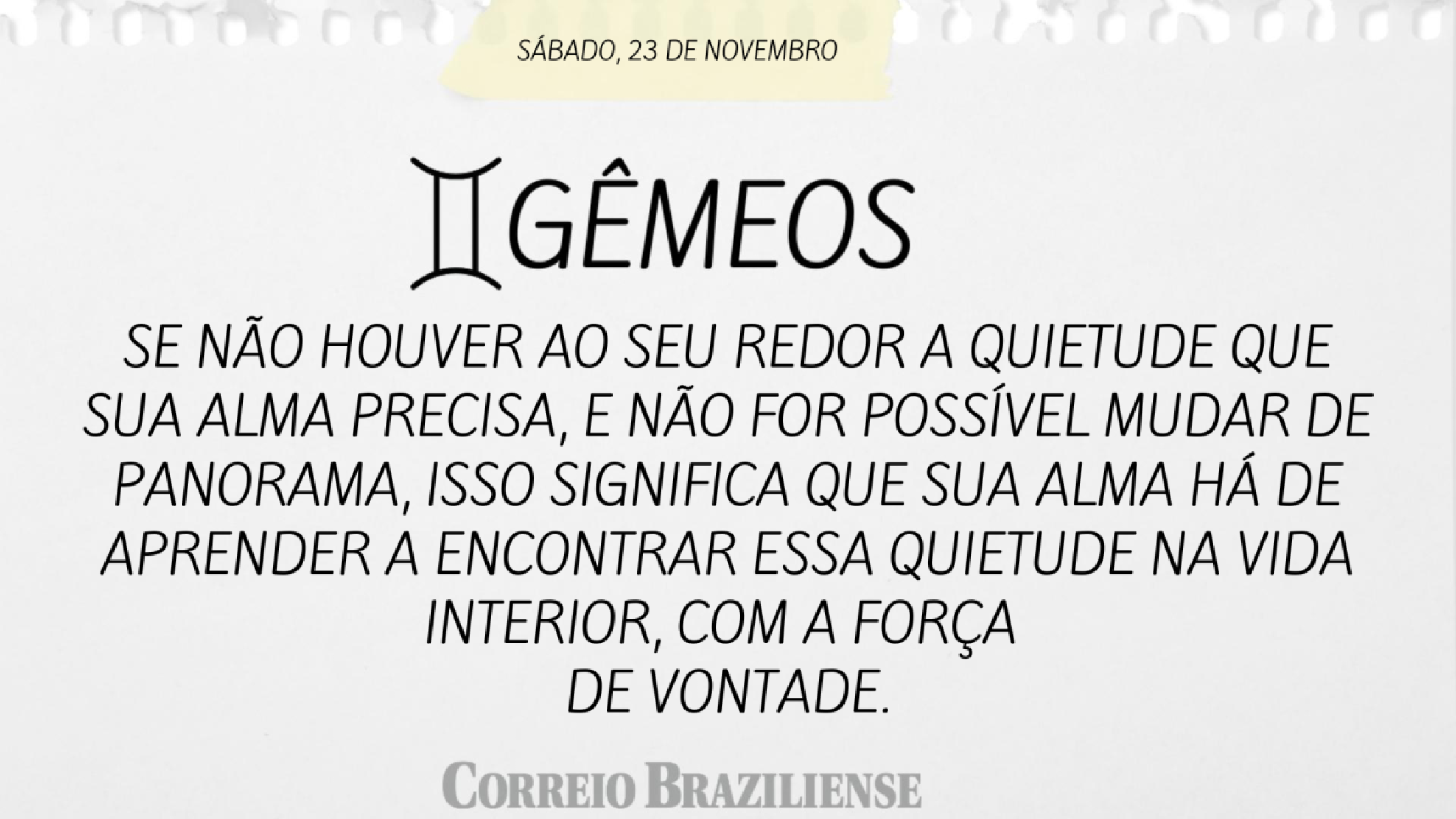 GÊMEOS (nascimento entre 21/5 a 20/6) 