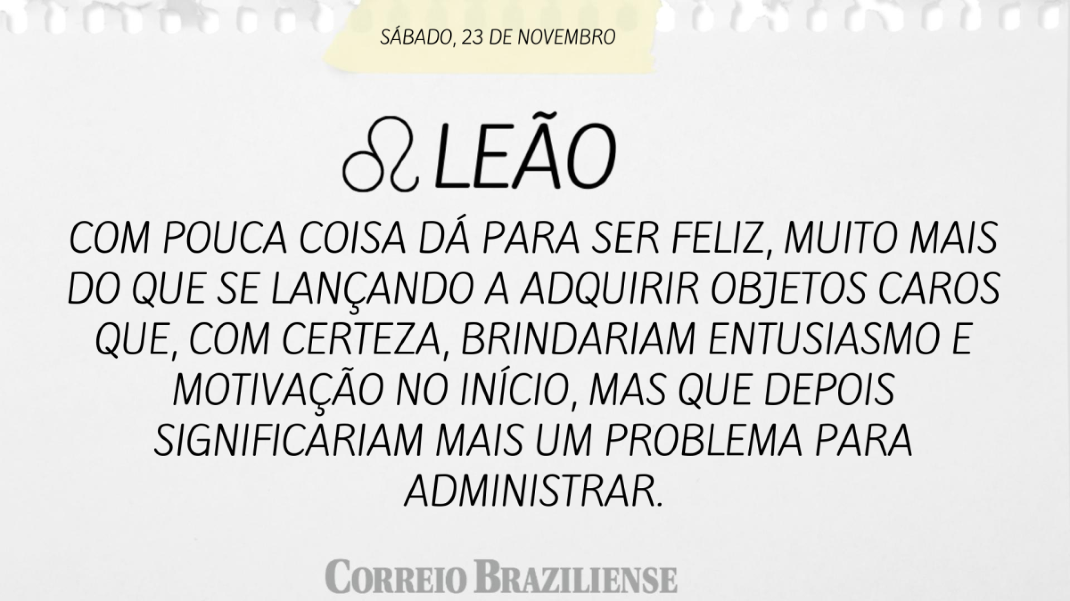 LEO (nascido entre 22/07 e 22/08) 