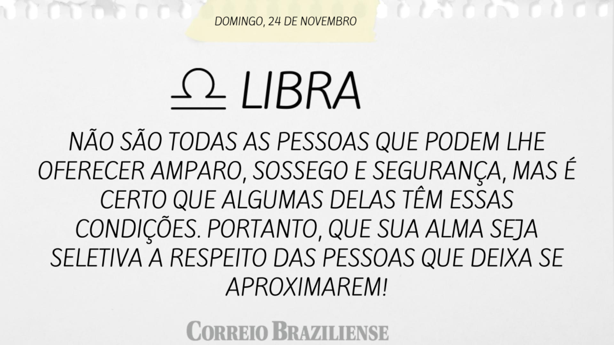 LIBRA (nascimento entre 23/9 a 22/10) 