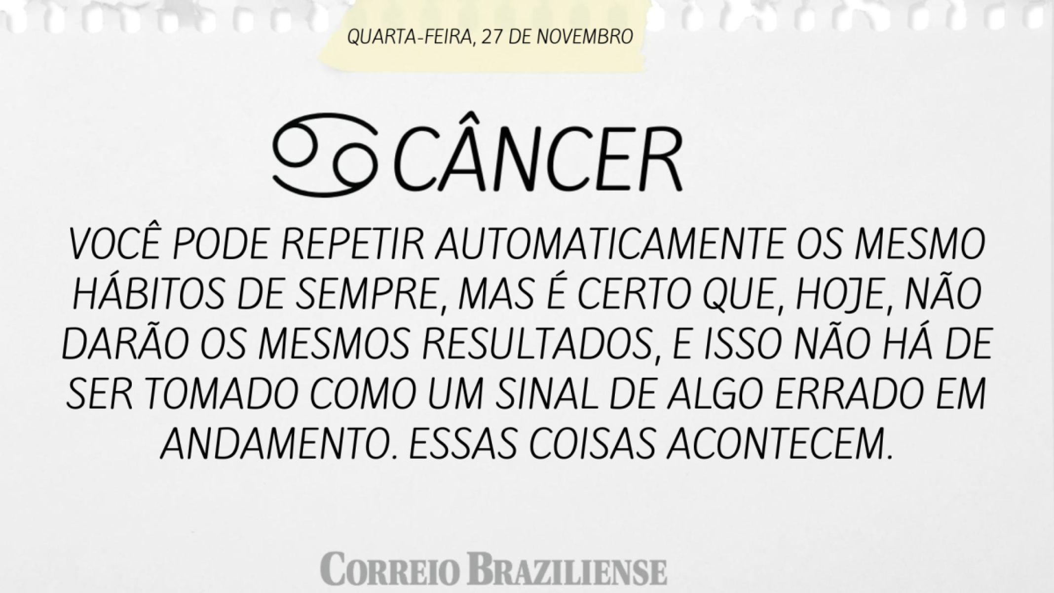 CÂNCER  | 27 DE NOVEMBRO