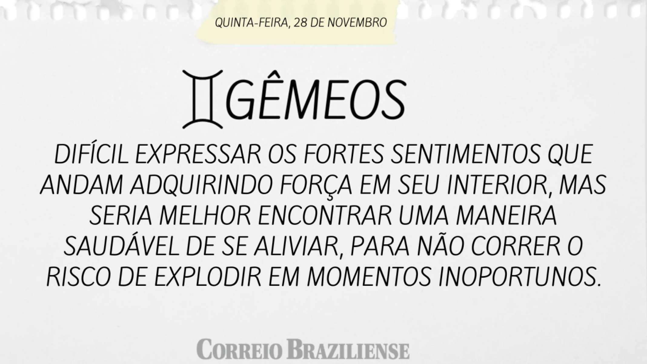 GÊMEOS | 28 DE NOVEMBRO