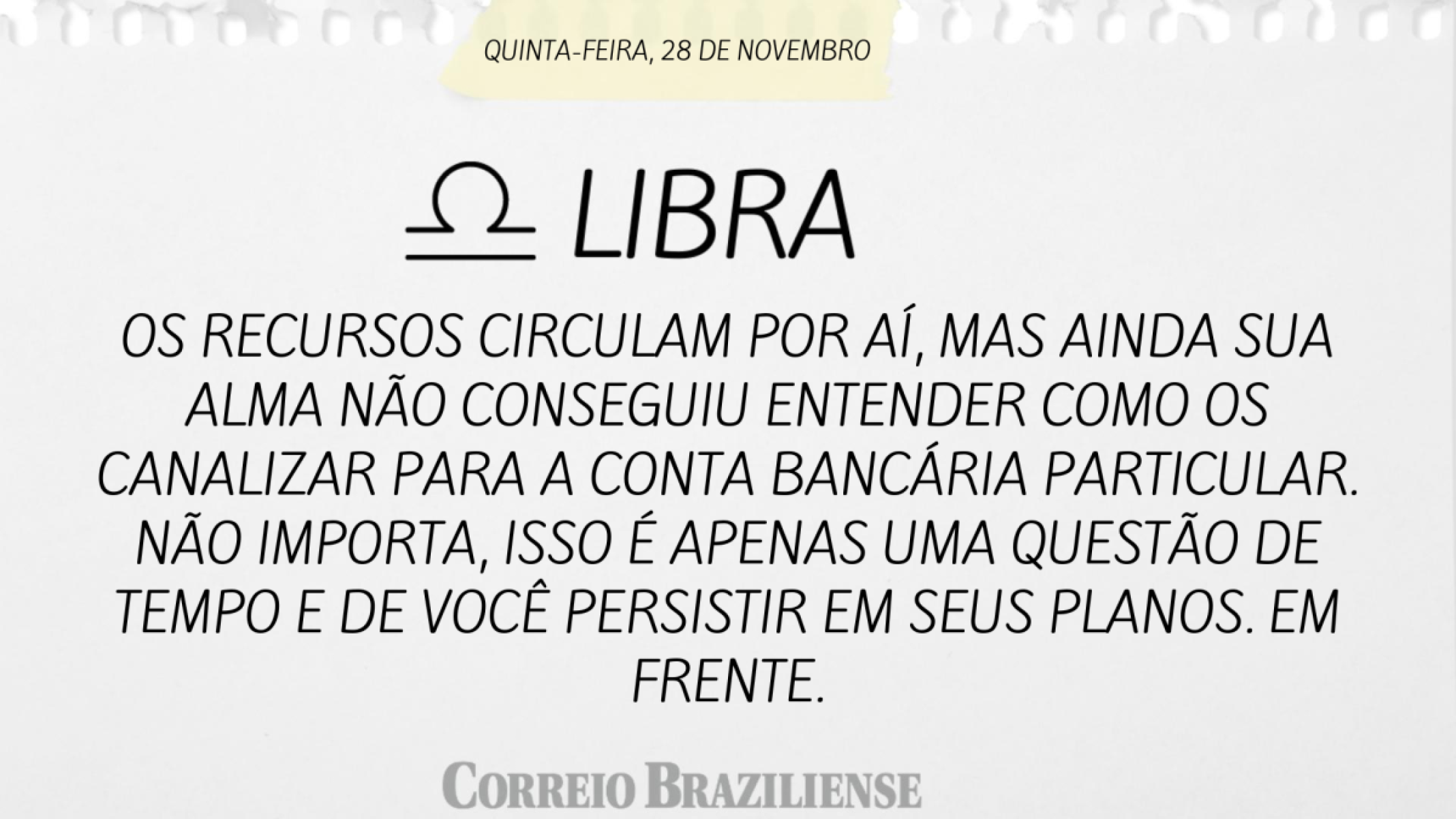 LIBRA | 28 DE NOVEMBRO