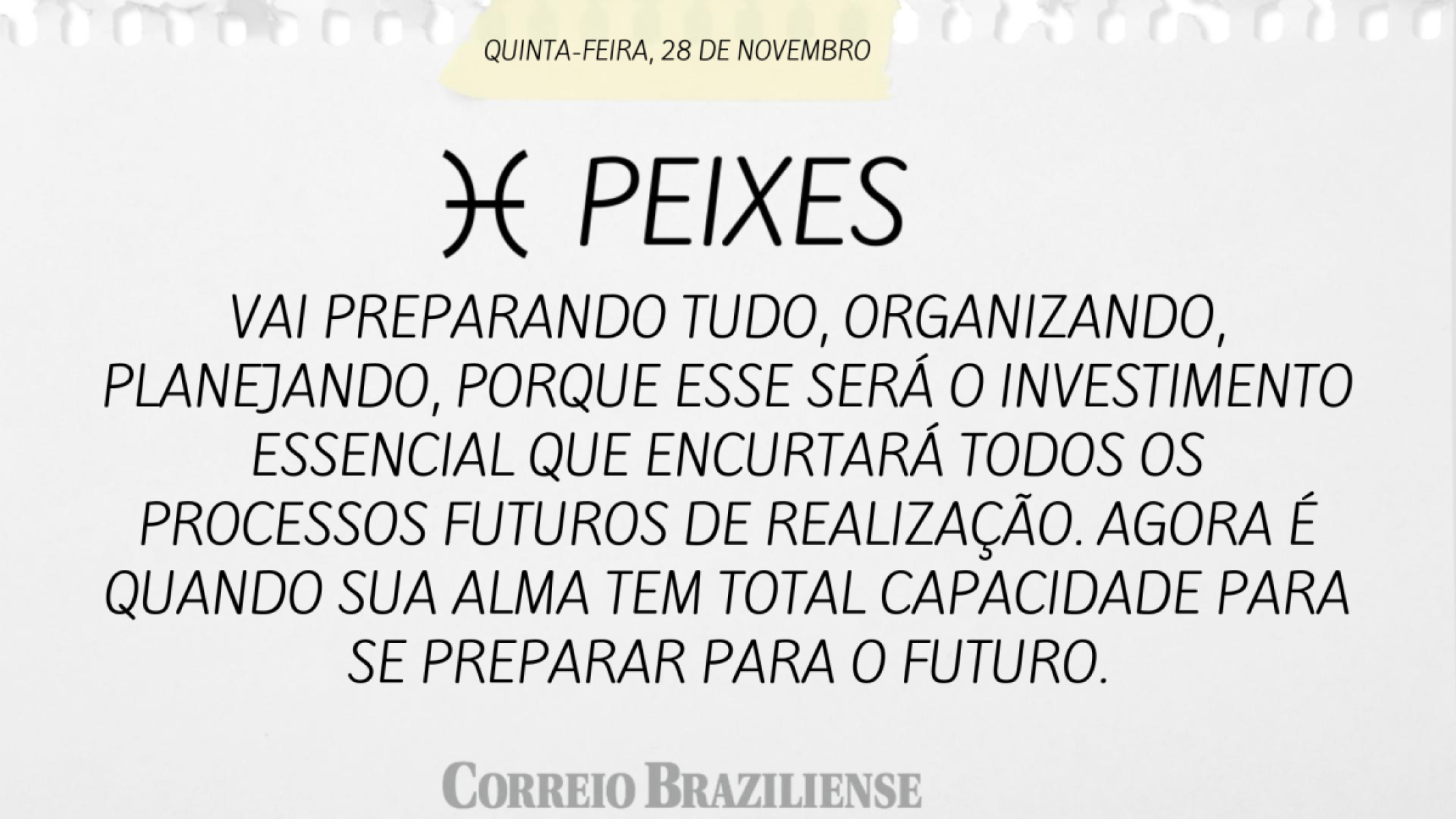 PEIXE | 28 DE NOVEMBRO