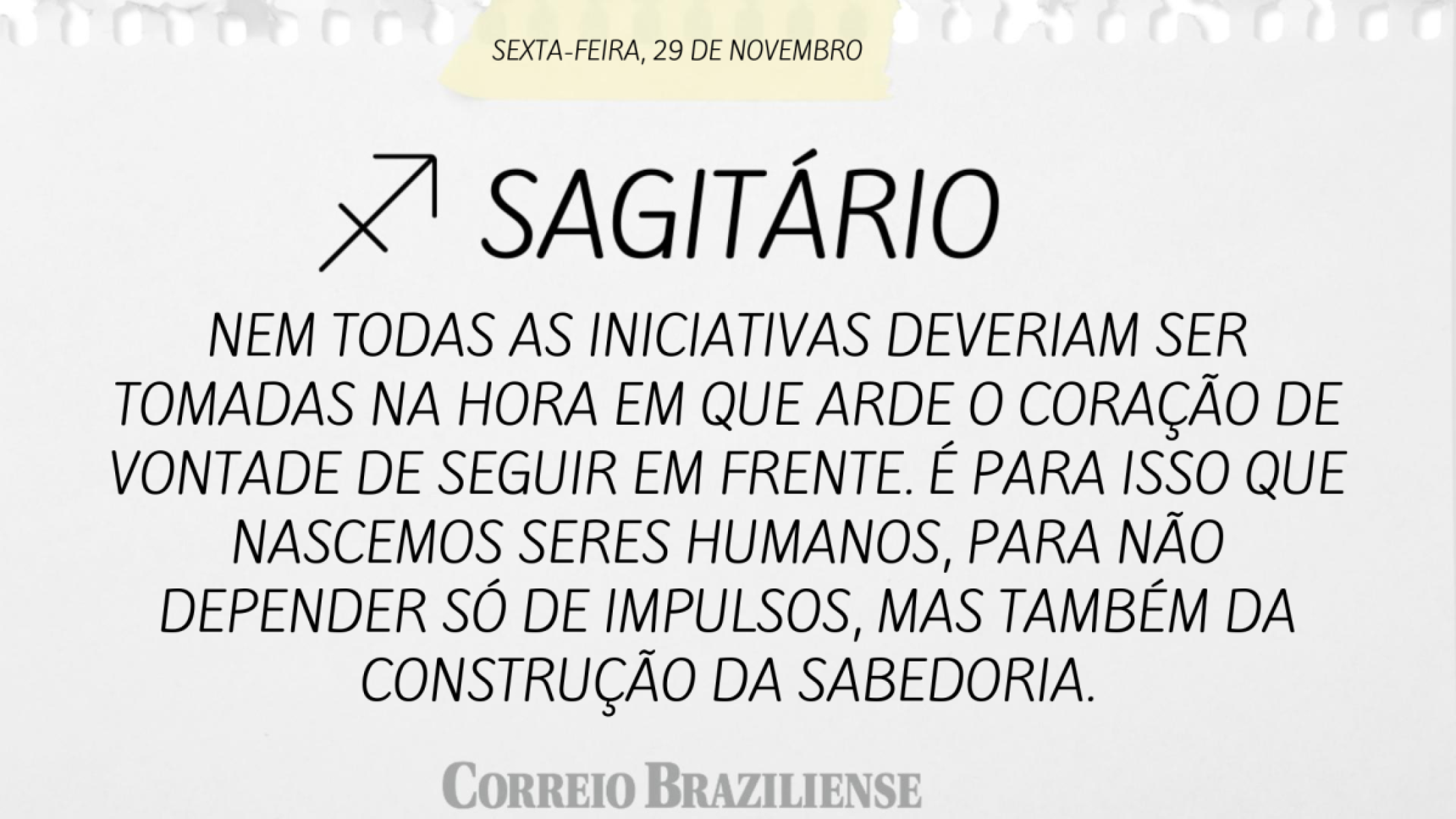 SAGITÁRIO  | 29 DE NOVEMBRO